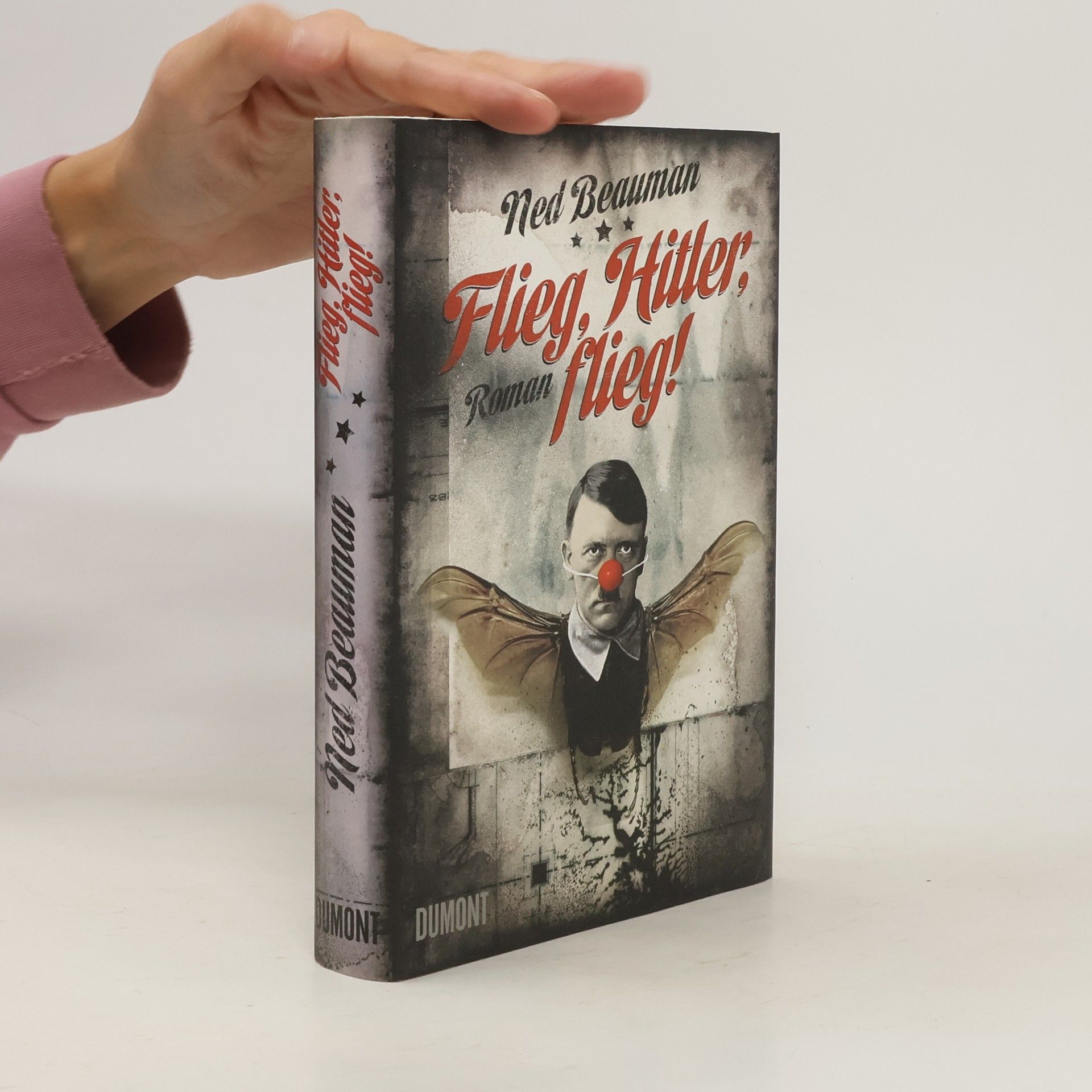 Ned Beauman Flieg, Hitler, flieg!