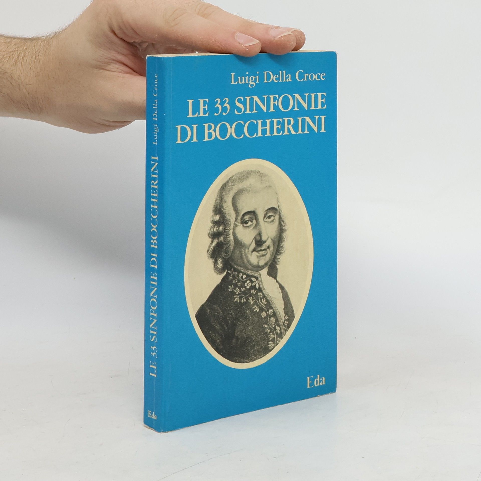 Luigi Della Croce Le 33 sinfonie di Boccherini