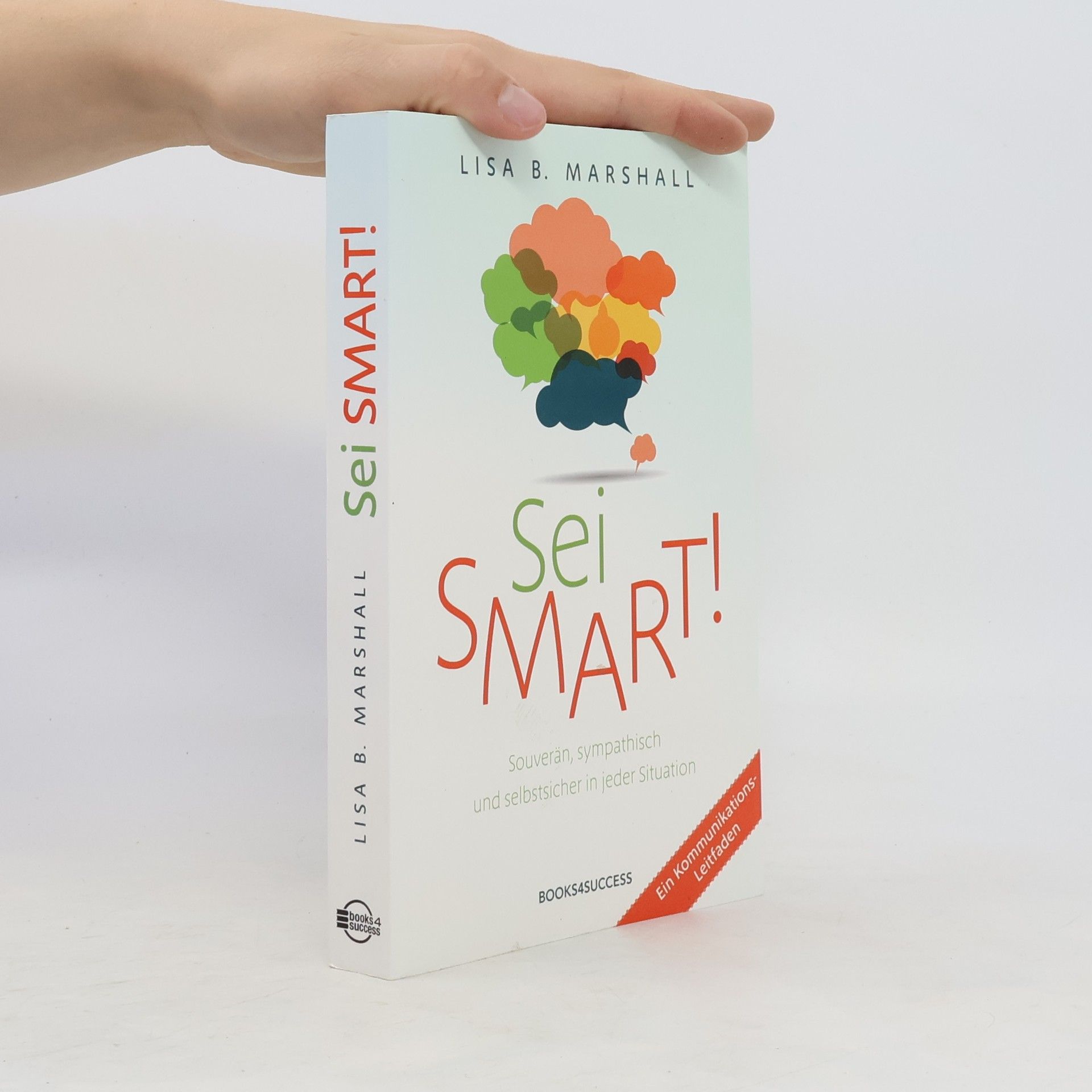 Lisa B. Marshall Sei smart!
