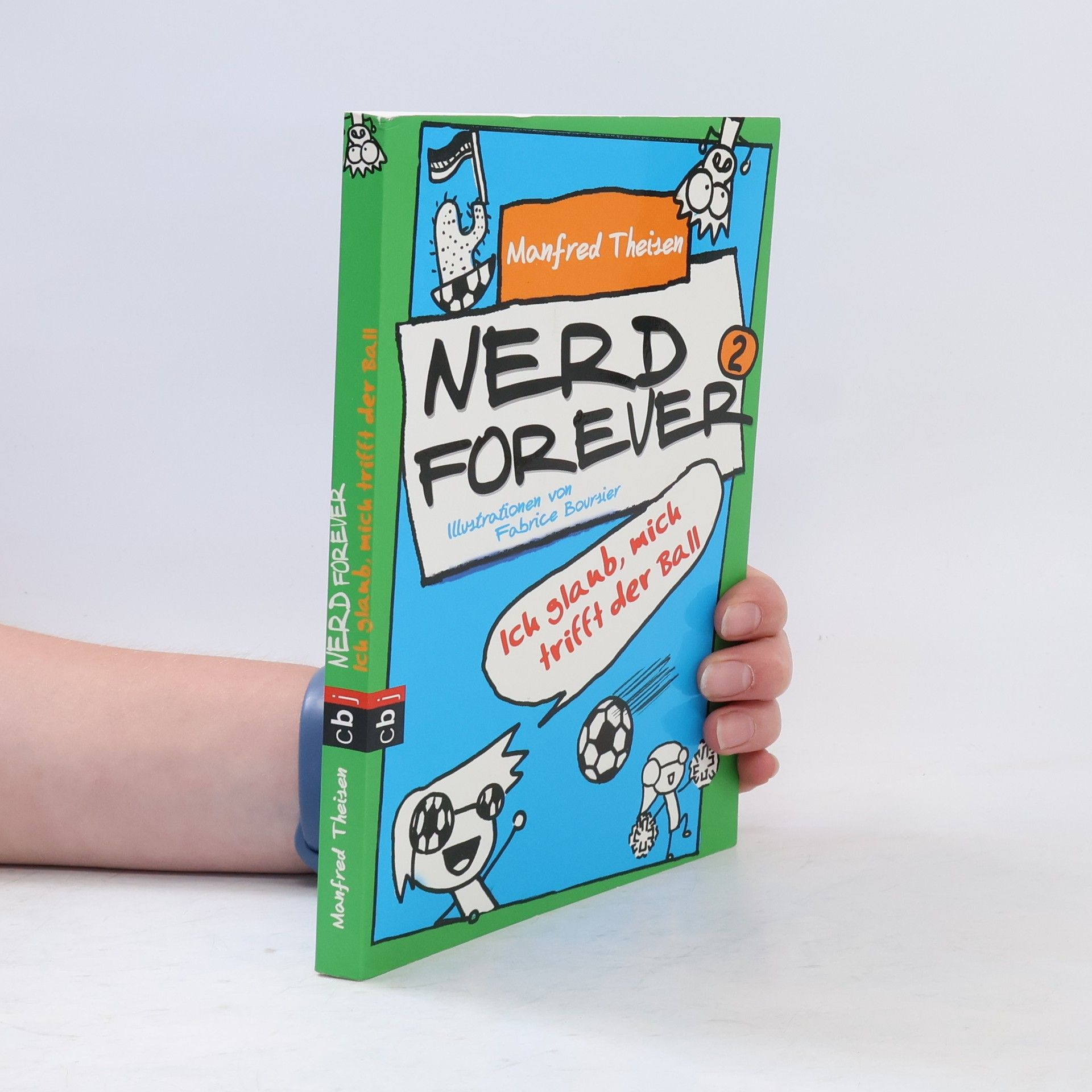 Manfred Theisen Nerd forever - Ich glaub mich trifft der Ball