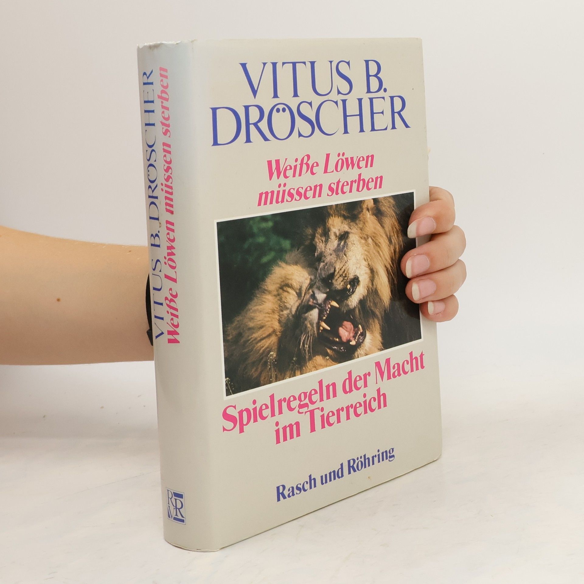 Vitus B. Dröscher Weisse Löwen müssen sterben
