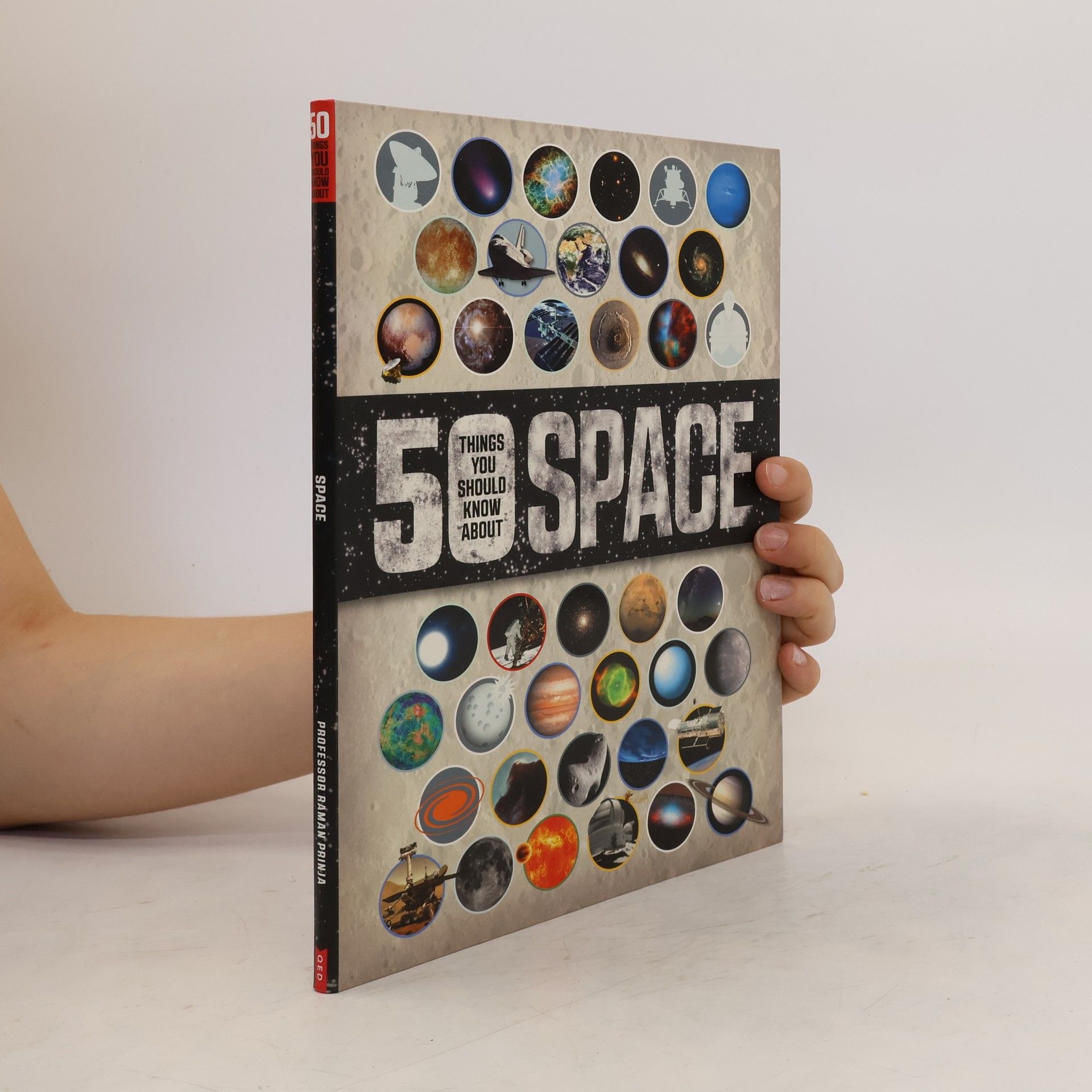 Raman Prinja 50 Things You Should Know about Space
