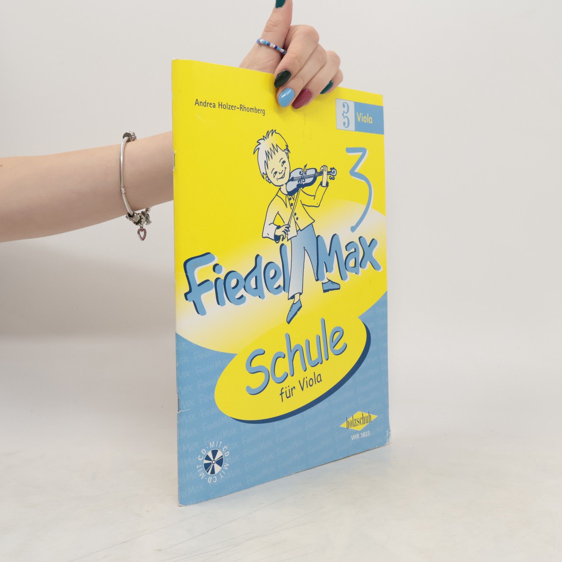 Andrea Holzer-Rhomberg Fiedel-Max - Schule 3 für Viola