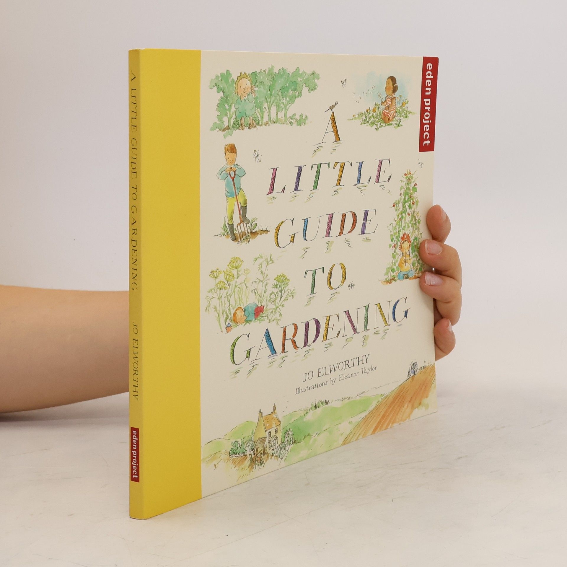 Jo Elworthy A Little Guide to Gardening