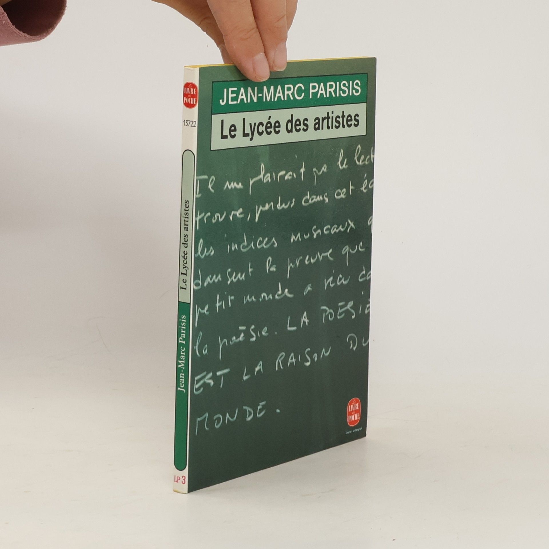 Jean-Marc Parisis Le lycée des artistes
