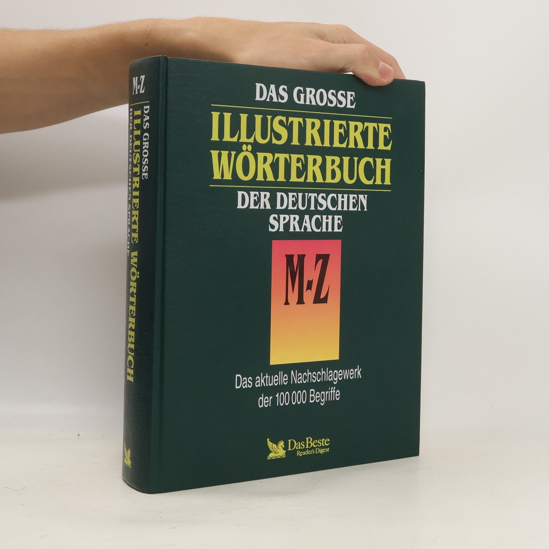 Collective Das grosse illustrierte Wörterbuch der deutschen Sprache M-Z