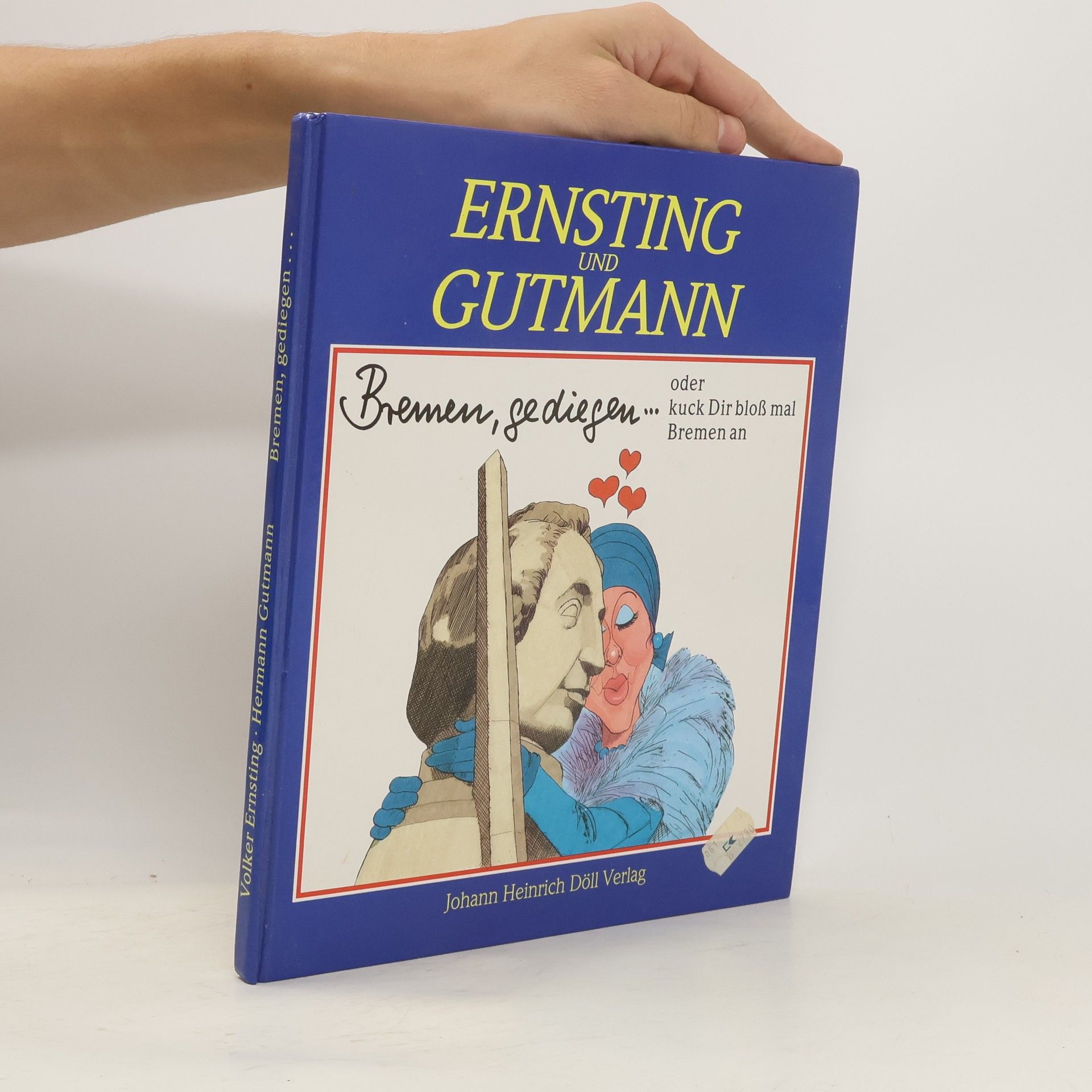 Volker Ernsting Bremen, gediegen ... oder kuck Dir bloss mal Bremen an