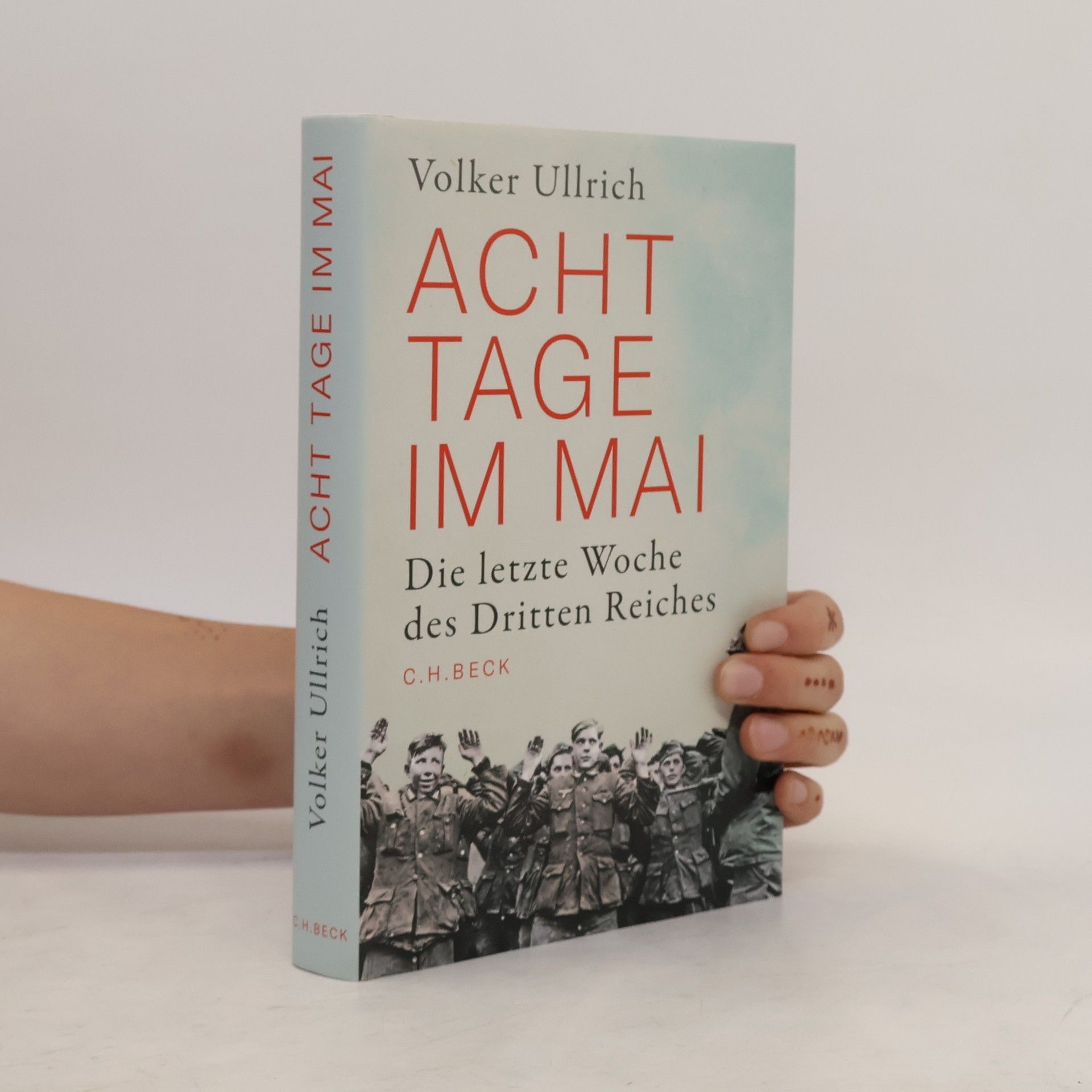 Volker Ullrich Acht Tage im Mai