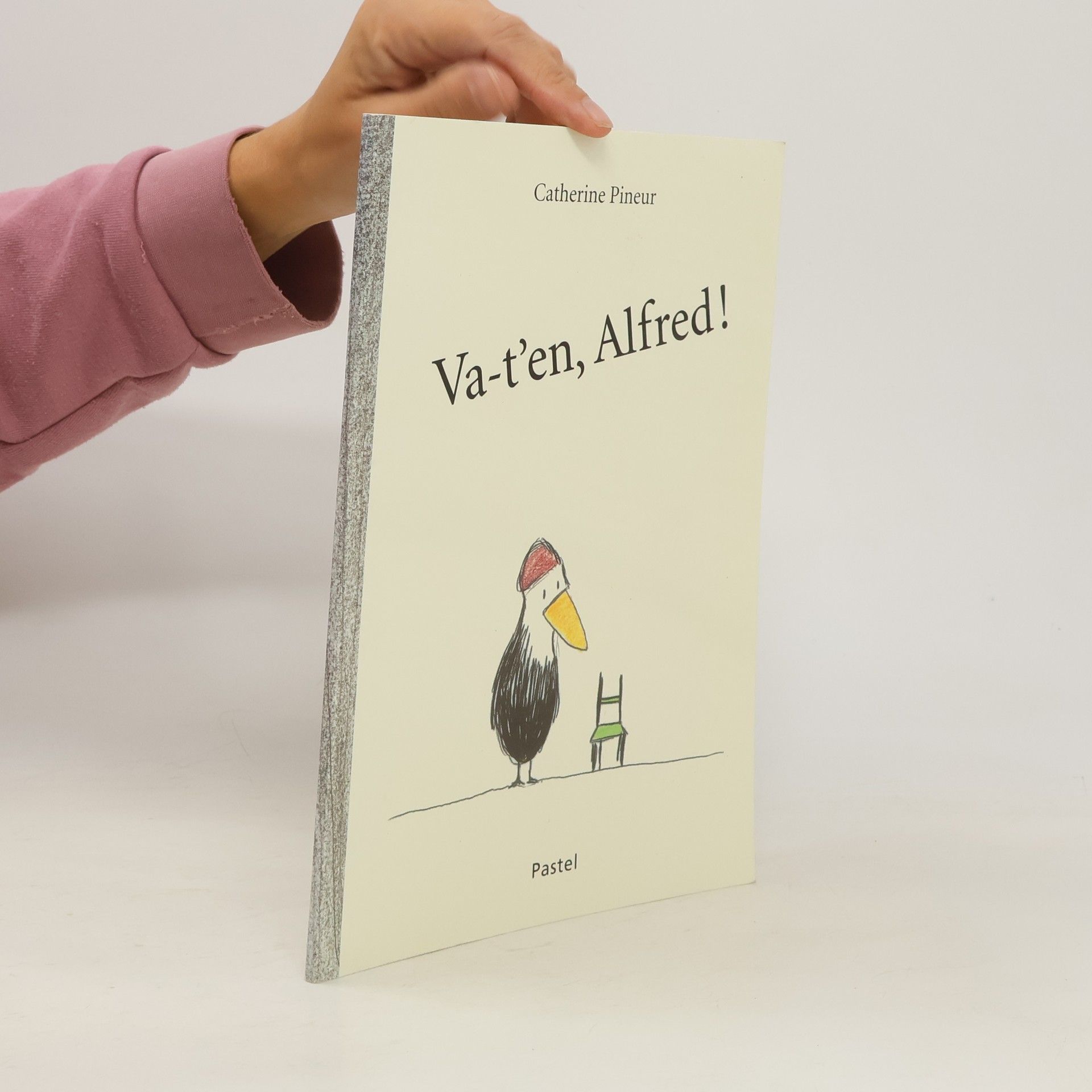 Catherine Pineur Va-t'en, Alfred
