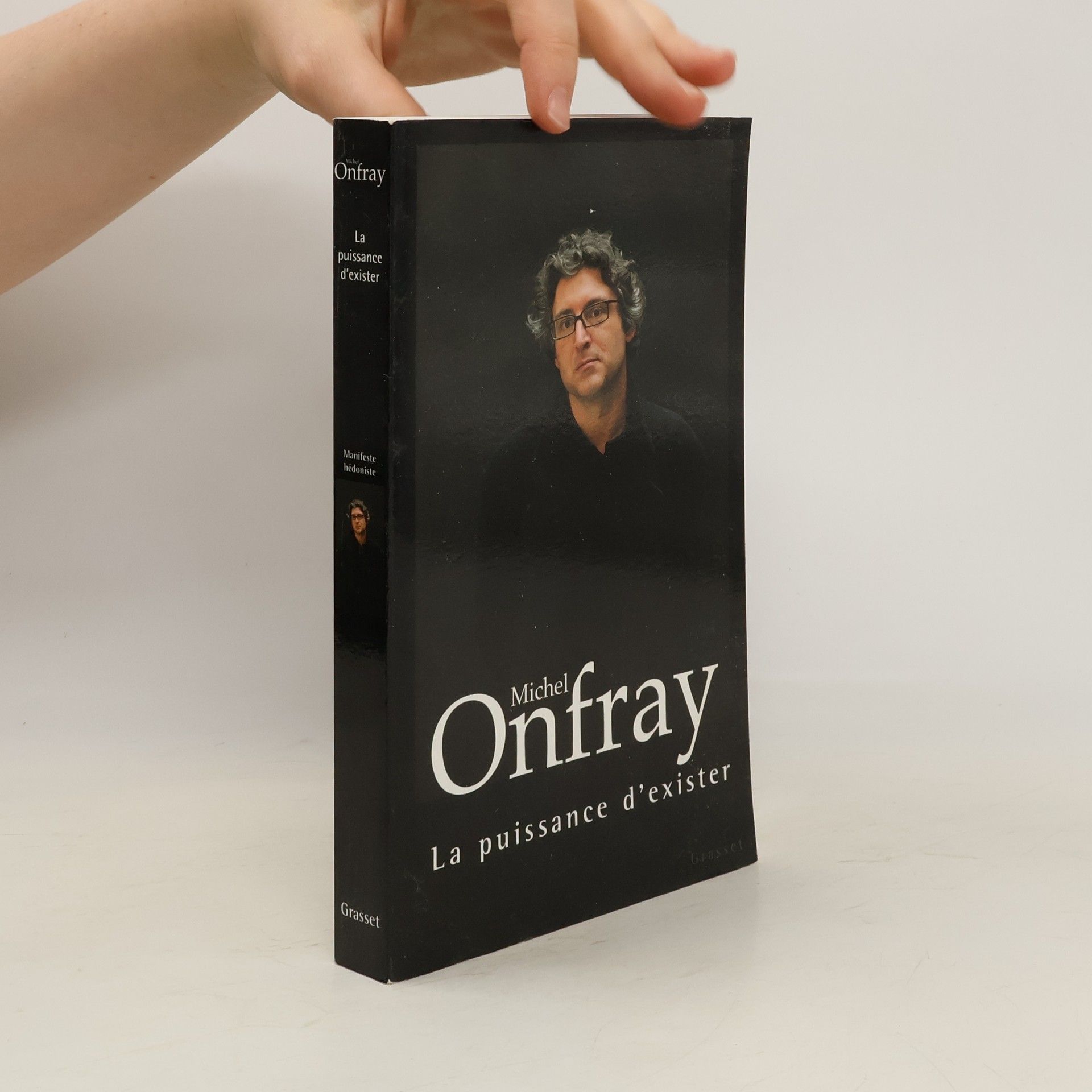 Michel Onfray La puissance d'exister