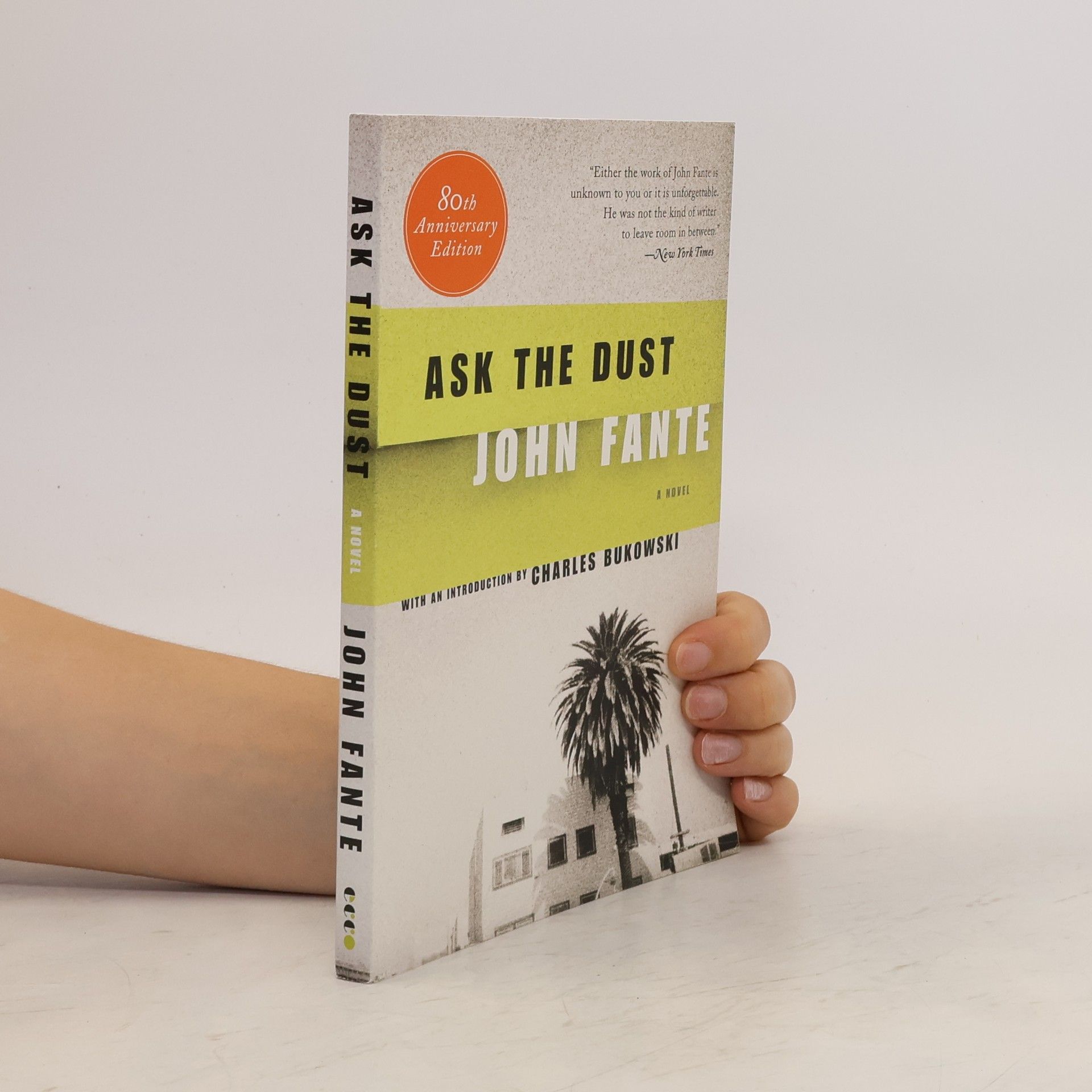 John Fante Ask the Dust