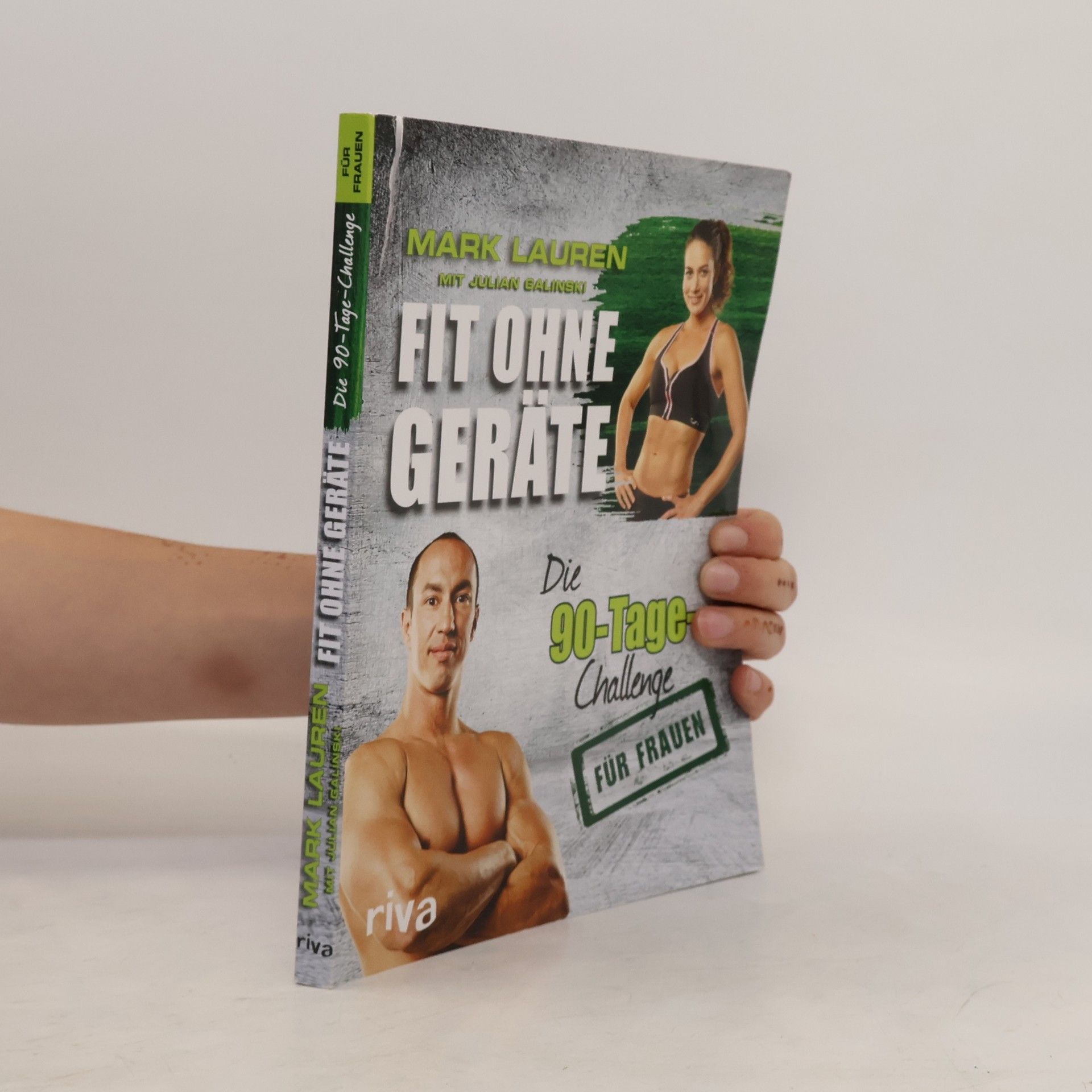 Mark Lauren Fit ohne Geräte - die 90-Tage-Challenge für Frauen