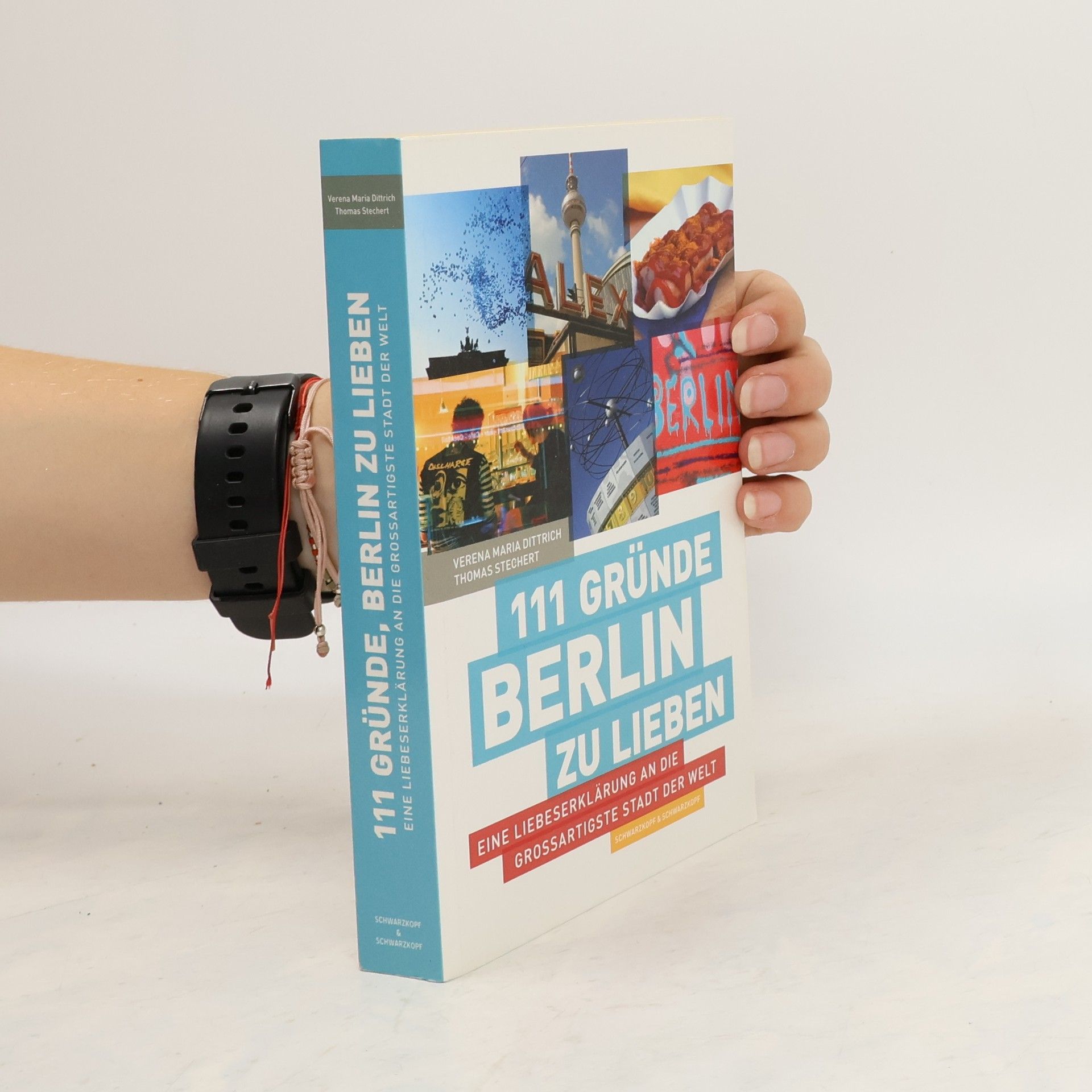 Verena Maria Dittrich 111 Gründe, Berlin zu lieben