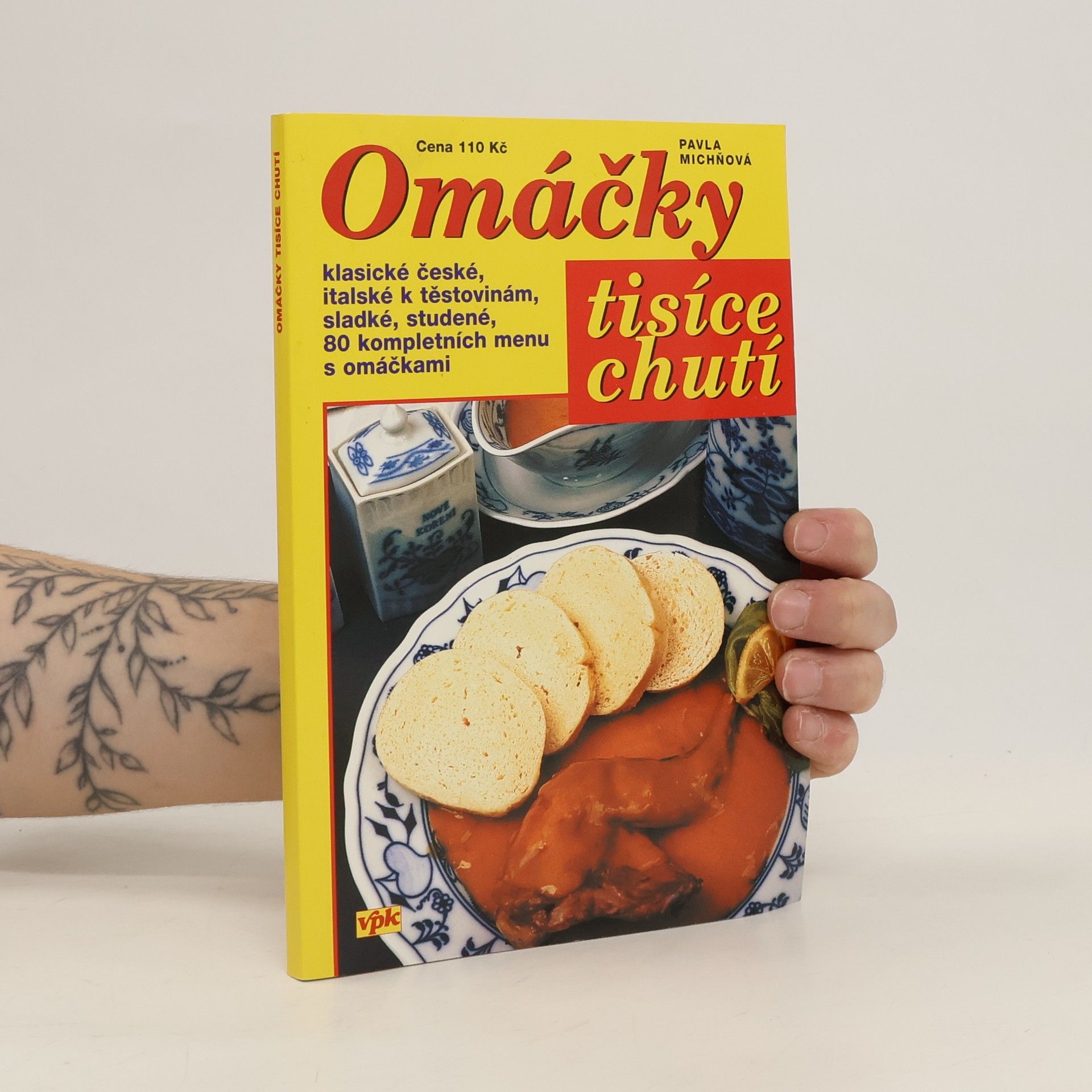 Pavla Michňová Omáčky tisíce chutí