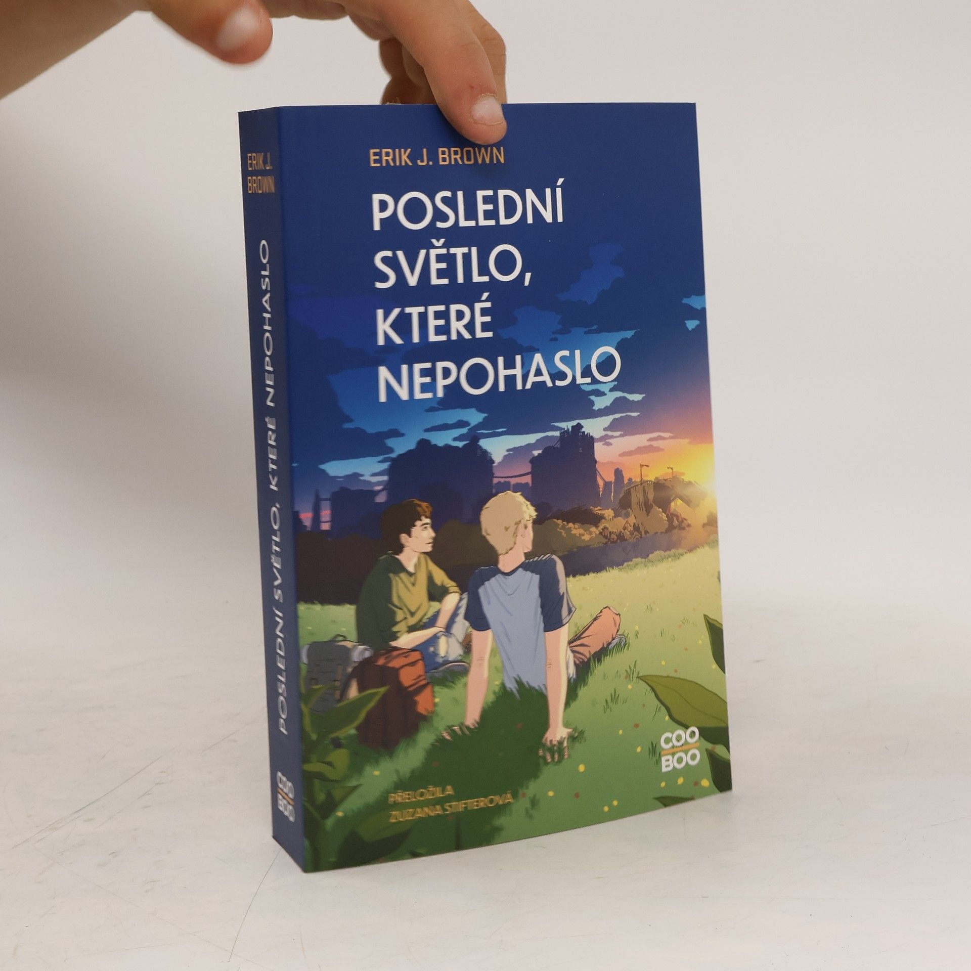 Erik. J. Brown Poslední světlo, které nepohaslo
