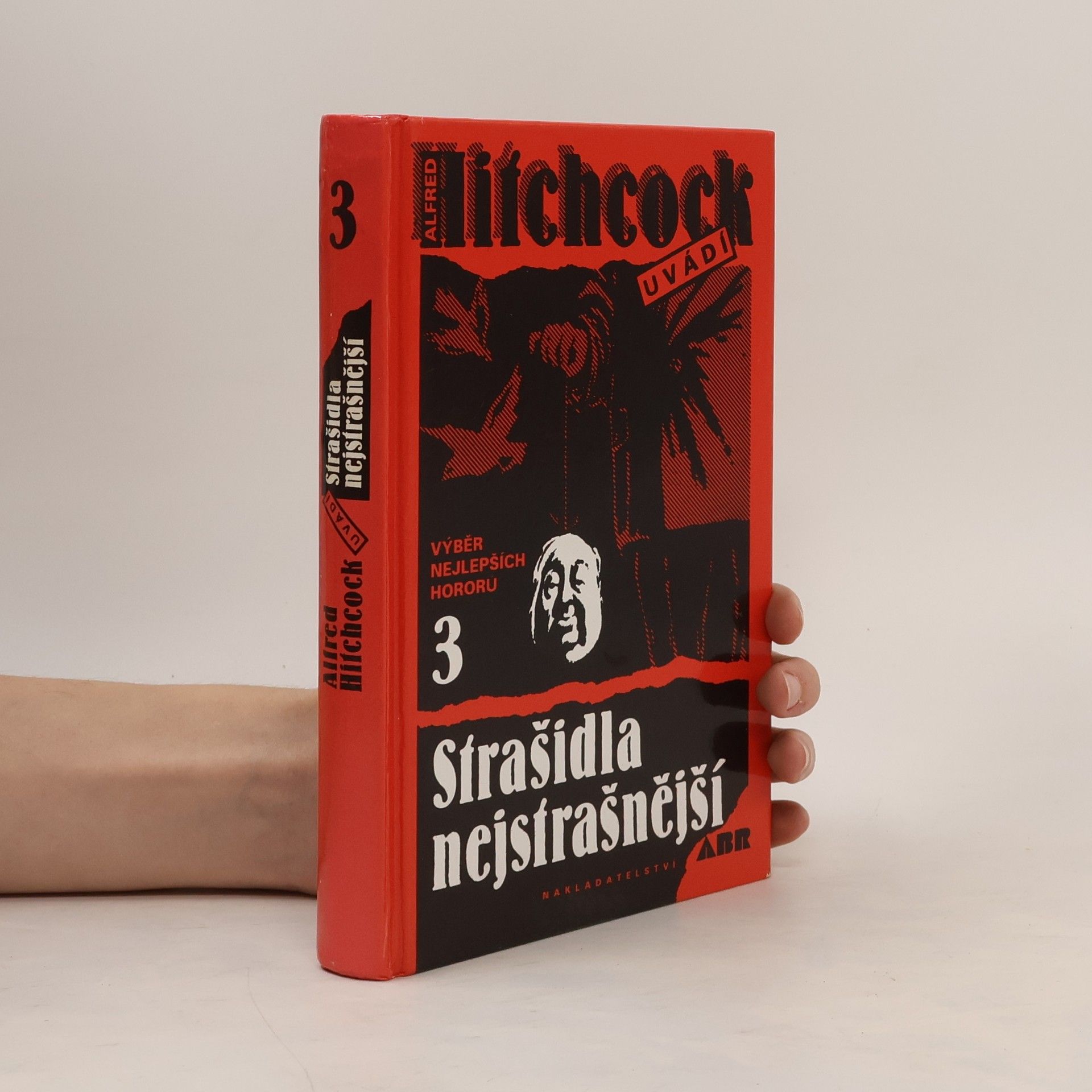Alfred Hitchcock Strašidla nejstrašnější 3
