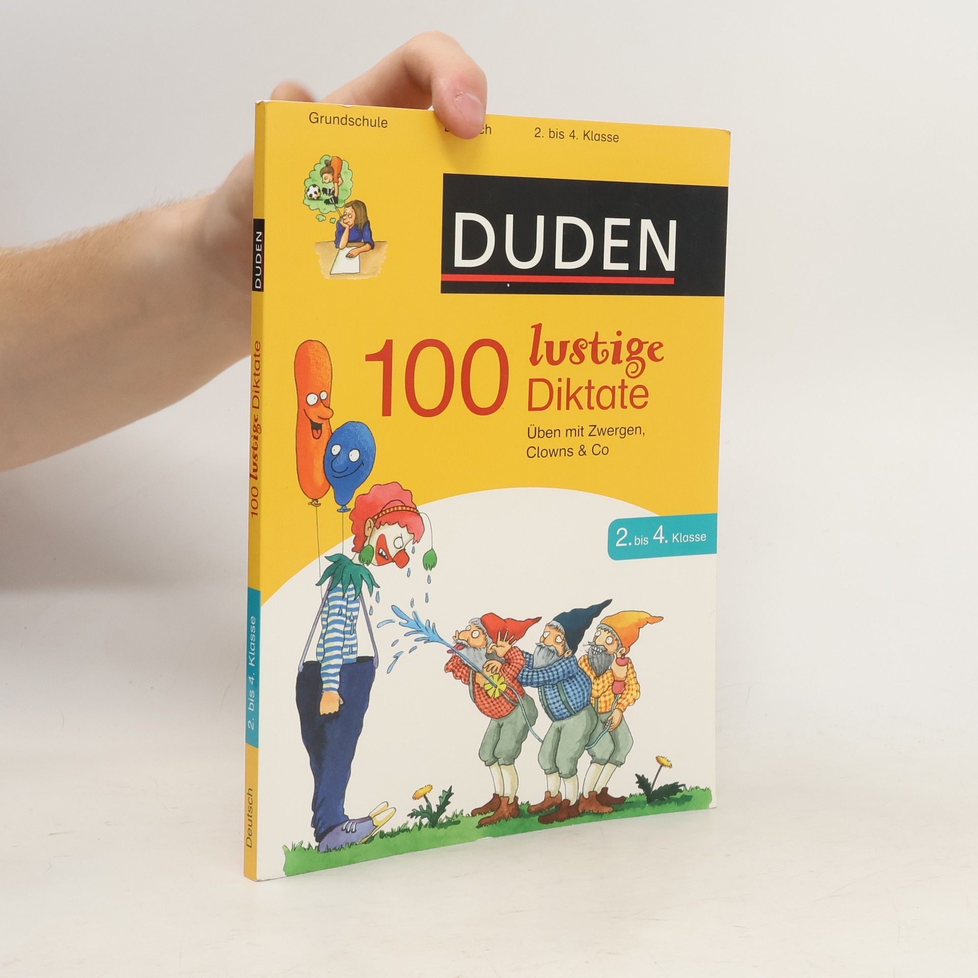 Sandra Schauer 100 lustige Diktate 2. bis 4. Klasse