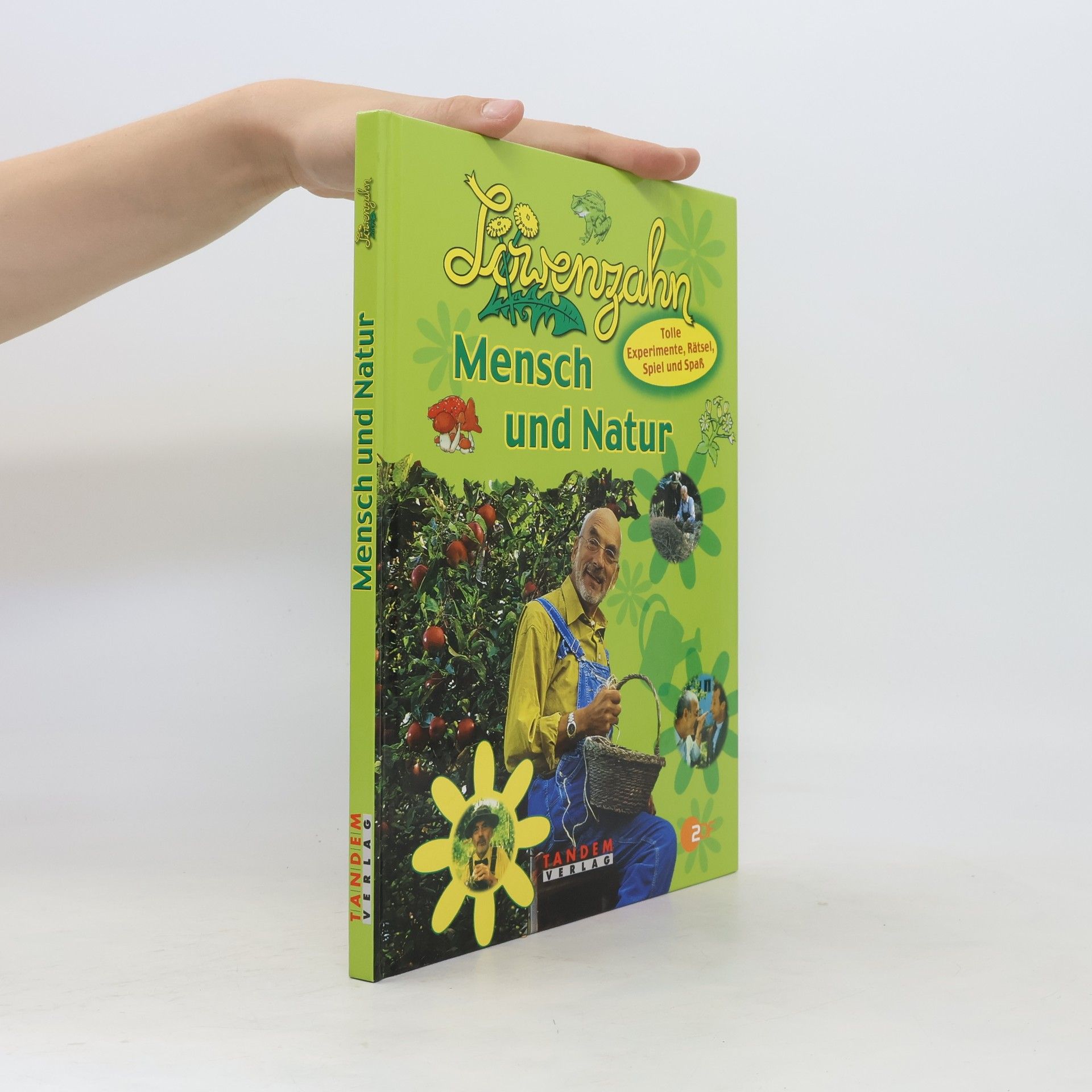 Joachim Lichtenberger Löwenzahn : Mensch und Natur