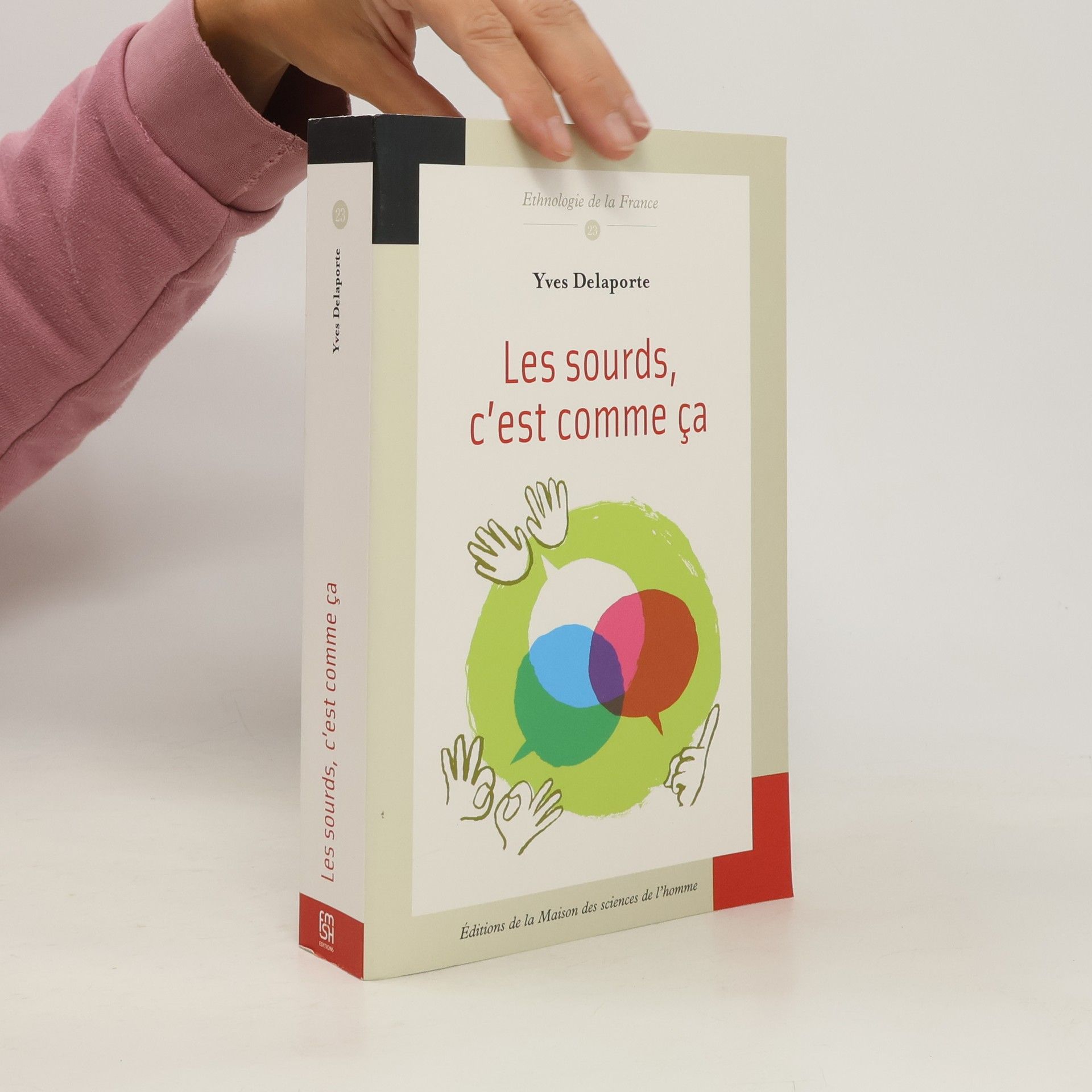 Yves Delaporte Les Sourds c'est comme ça