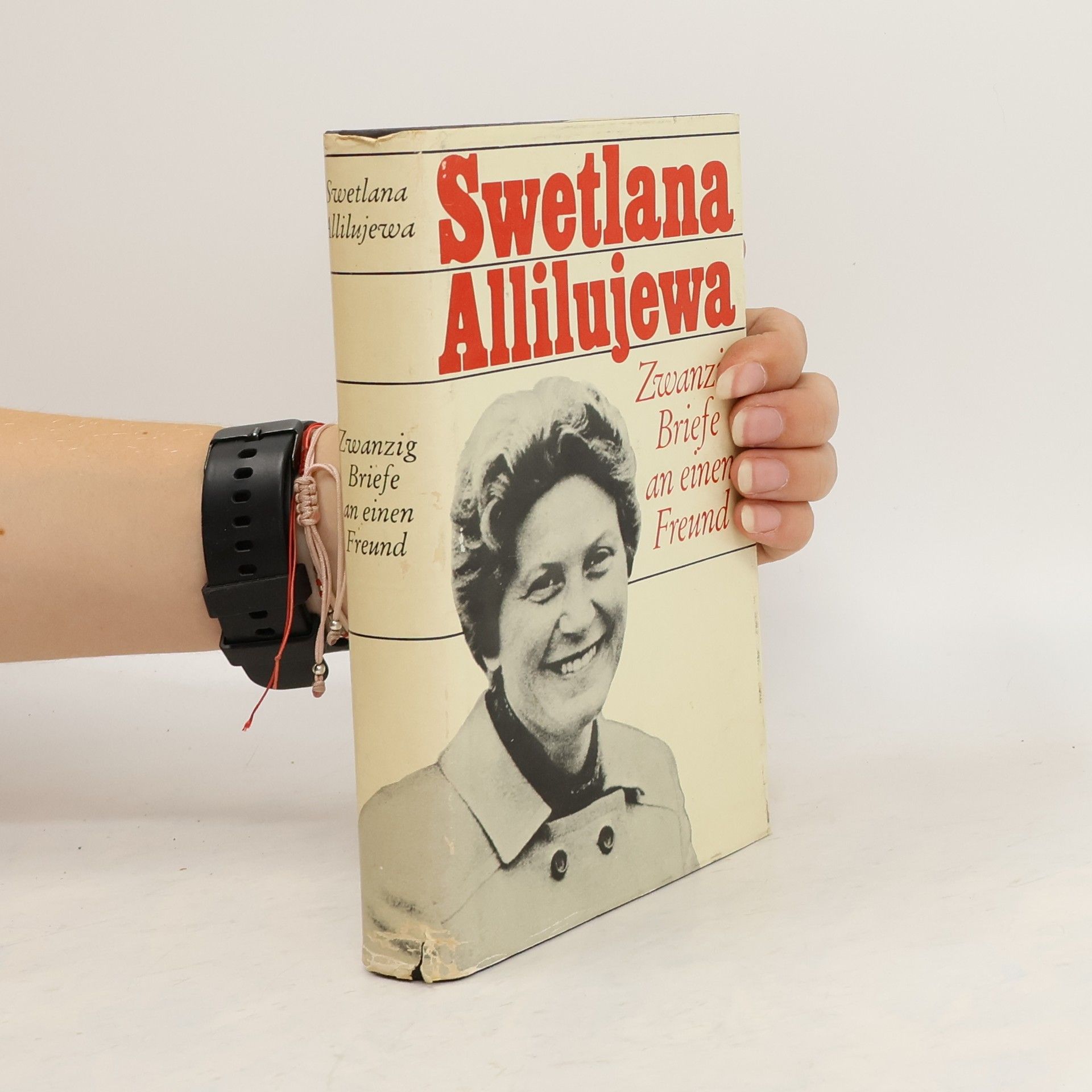 Swetlana Allilujewa Zwanzig Briefe an emen Freund