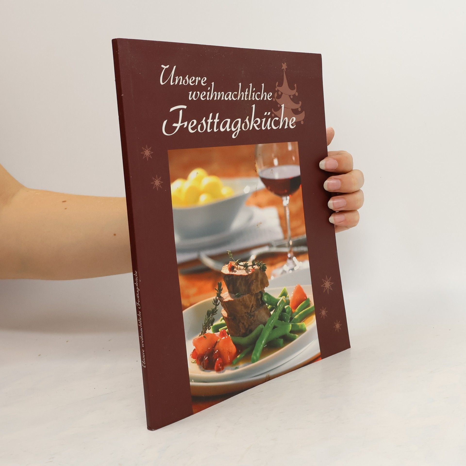 Autorenkollektiv Unsere weihnachtliche Festtagsküche