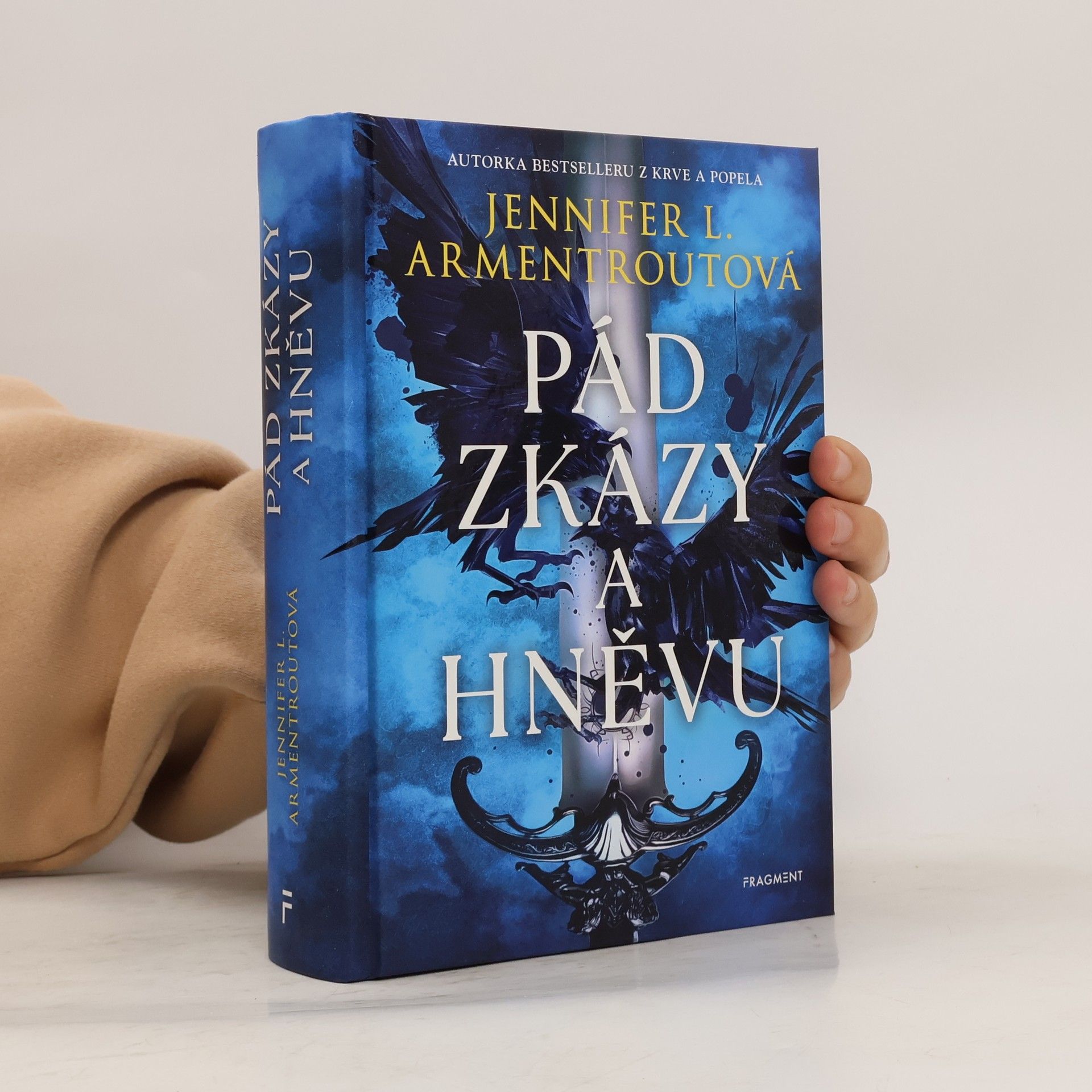 Jennifer L. Armentrout Pád zkázy a hněvu