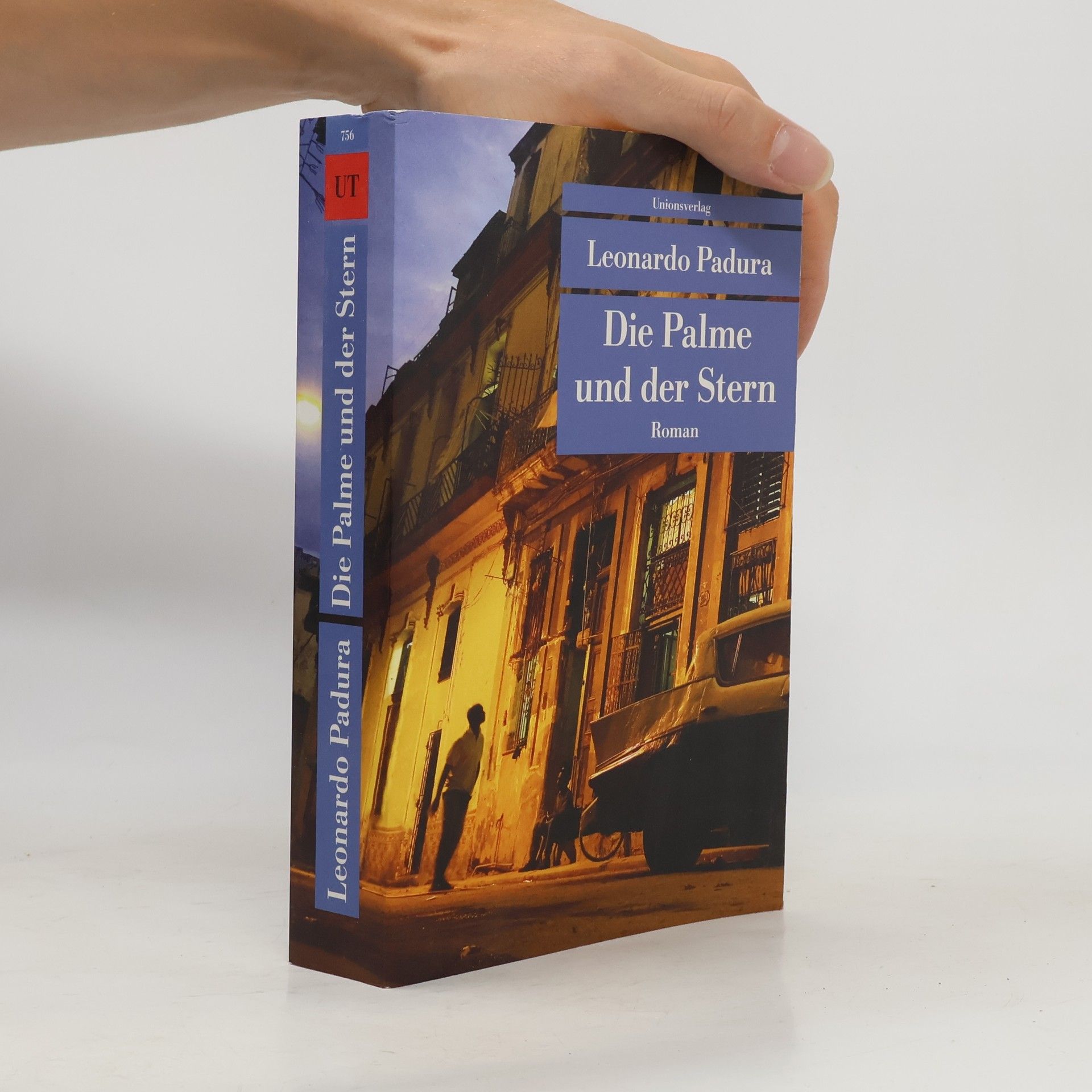 Leonardo Padura Die Palme und der Stern