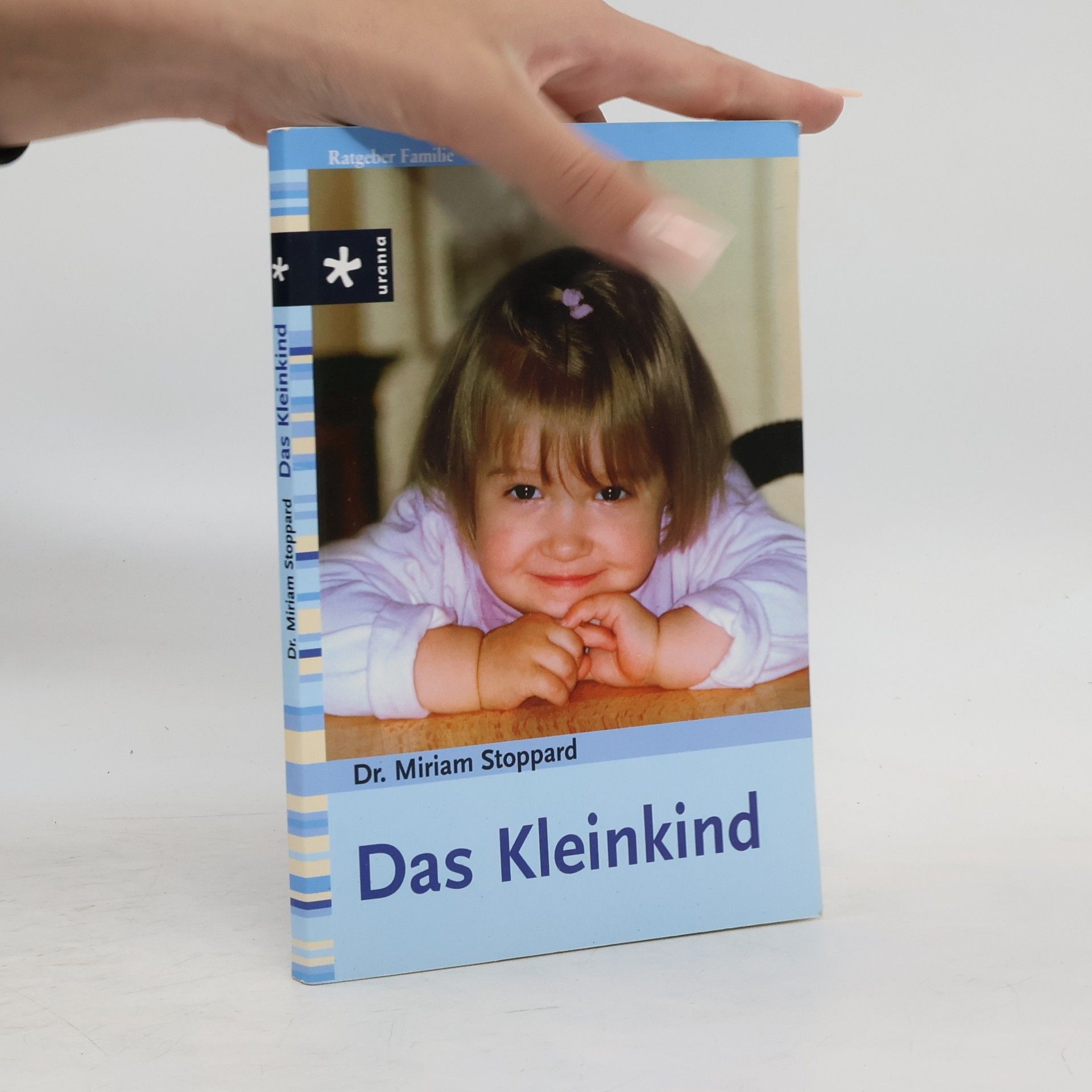 Miriam Stoppard Das Kleinkind