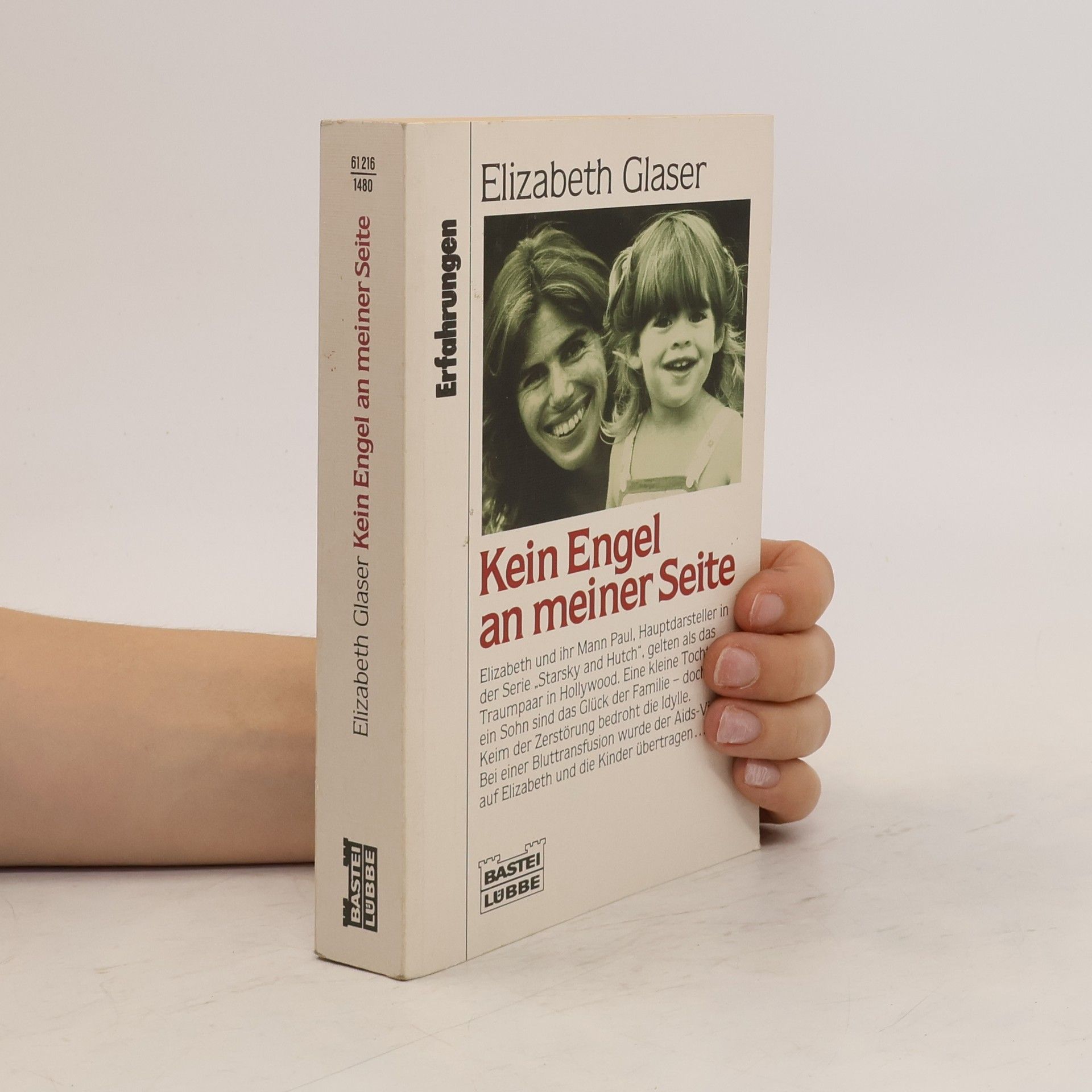 Elizabeth Glaser Kein Engel an meiner Seite