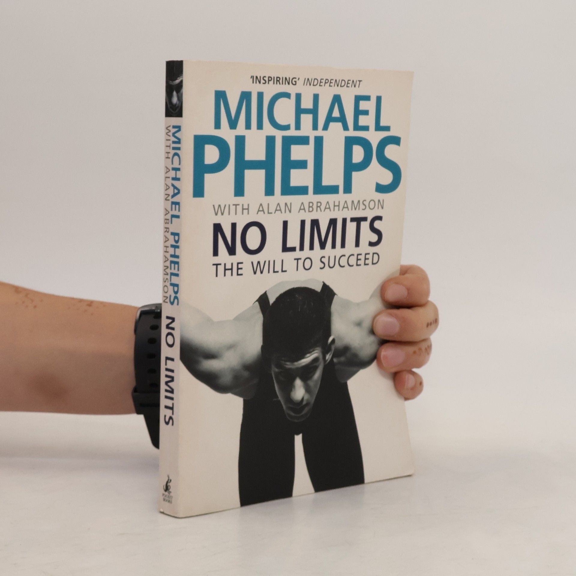 Michael Phelps No Limits : The Will to Succeed