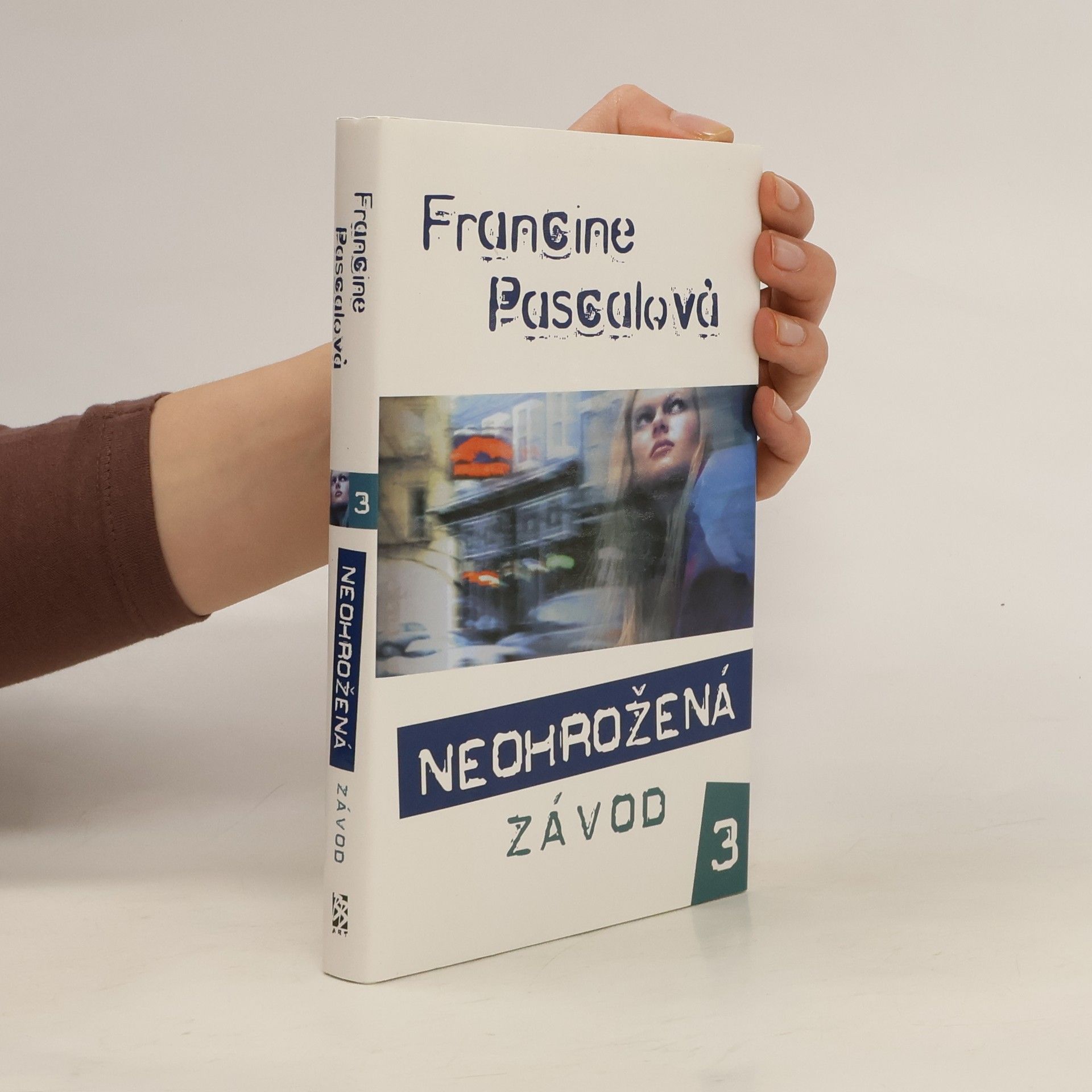 Francine Rubin Pascal Neohrožená 3: Závod