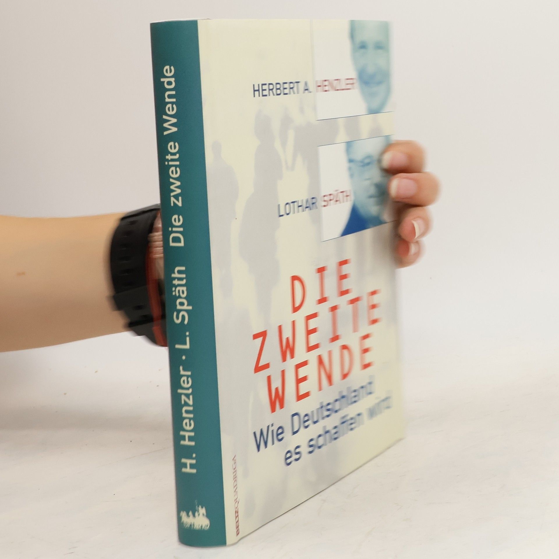 Herbert Henzler Die zweite Wende