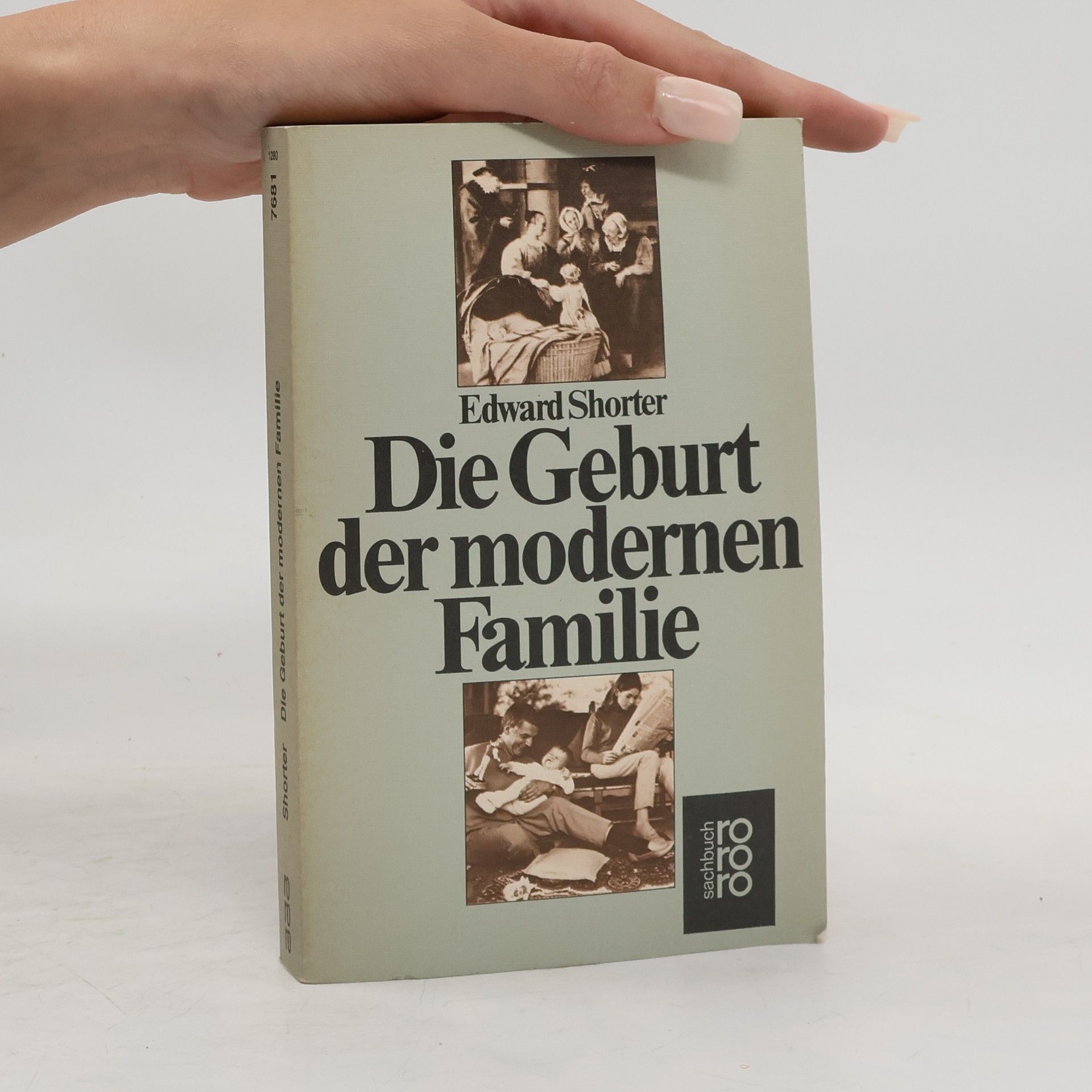 Edward Shorter Die Geburt der modernen Familie