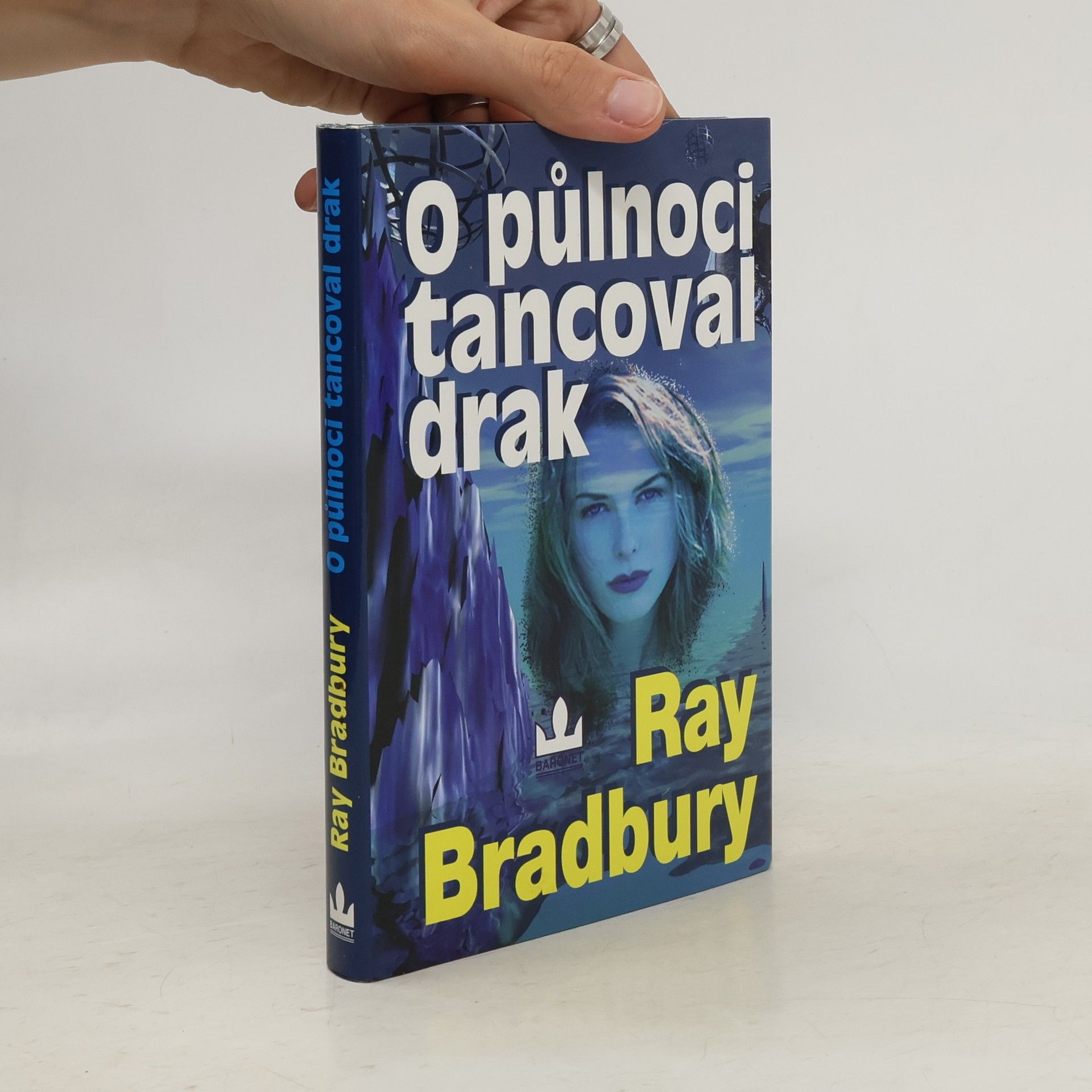 Ray Bradbury O půlnoci tancoval drak