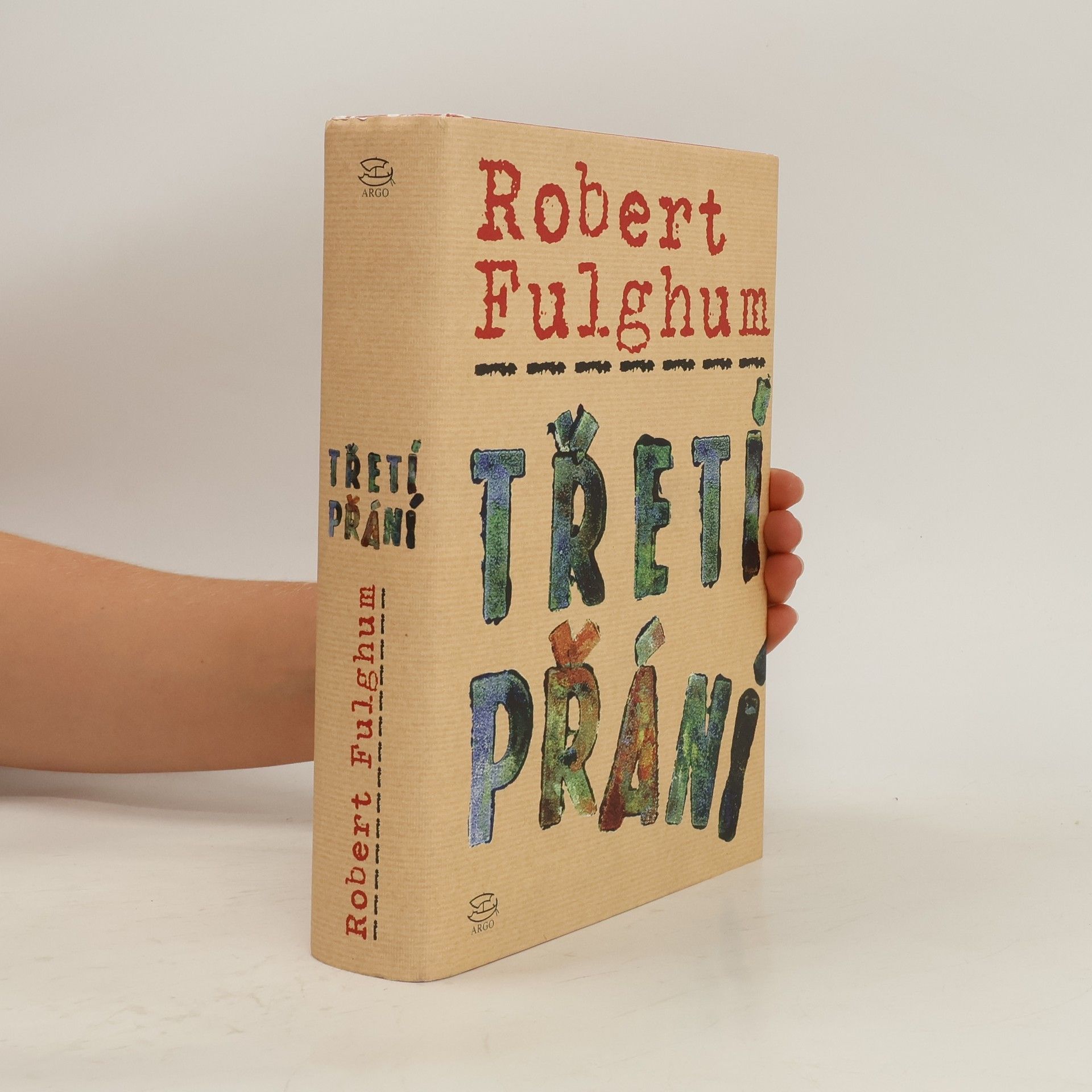 Robert Fulghum Třetí přání