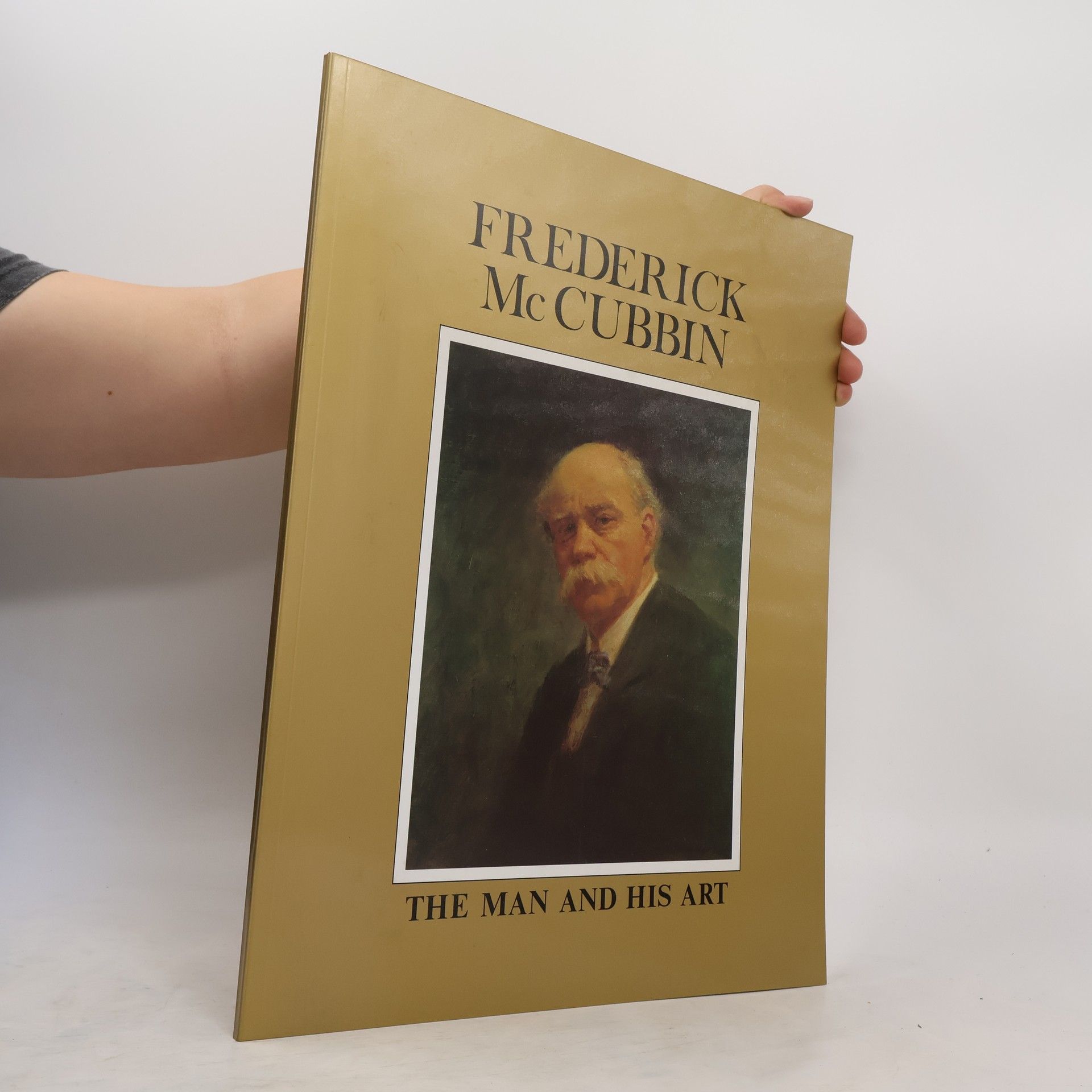 Okko Boer Frederick McCubbin. The Man and His Art