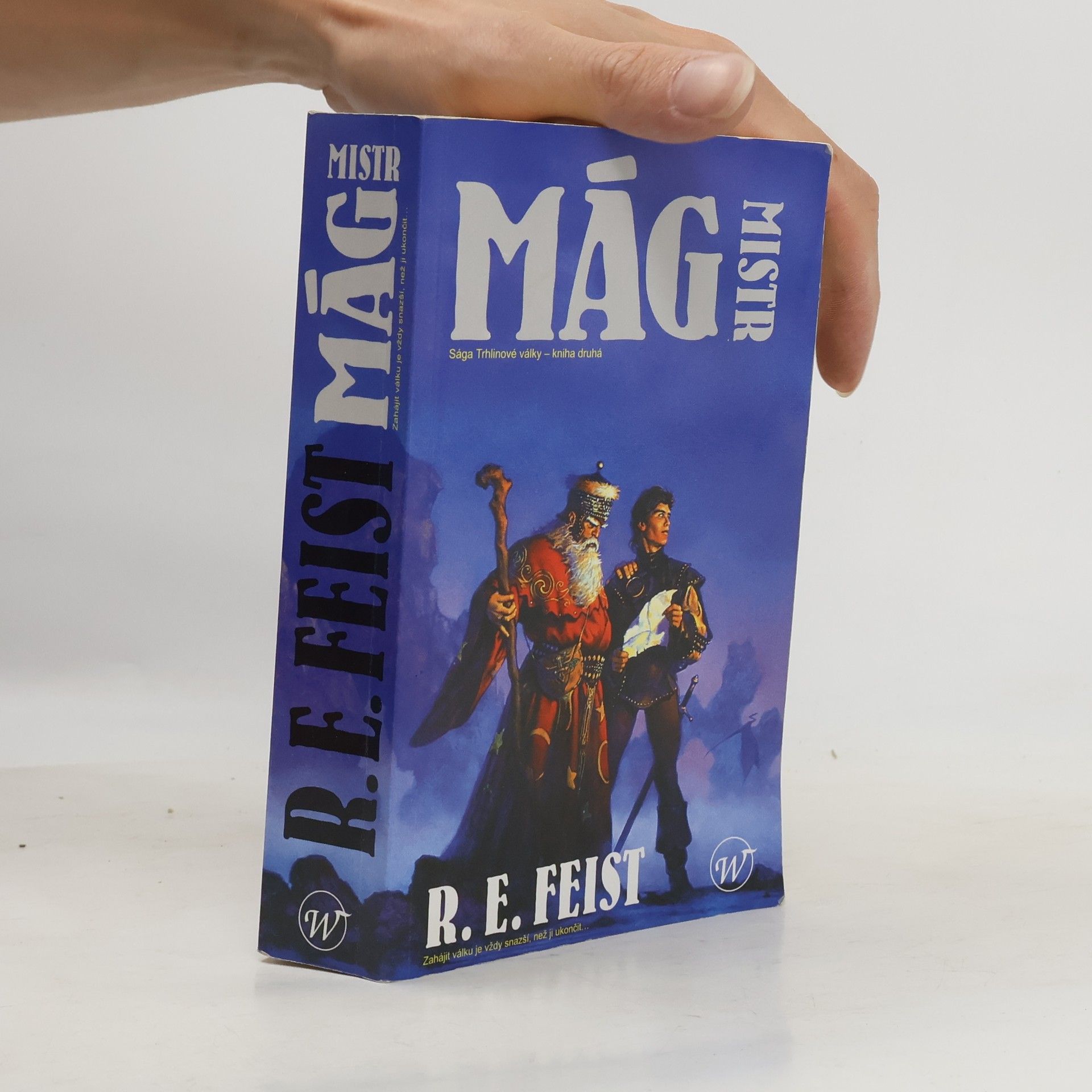 Raymond E. Feist Mág. Mistr