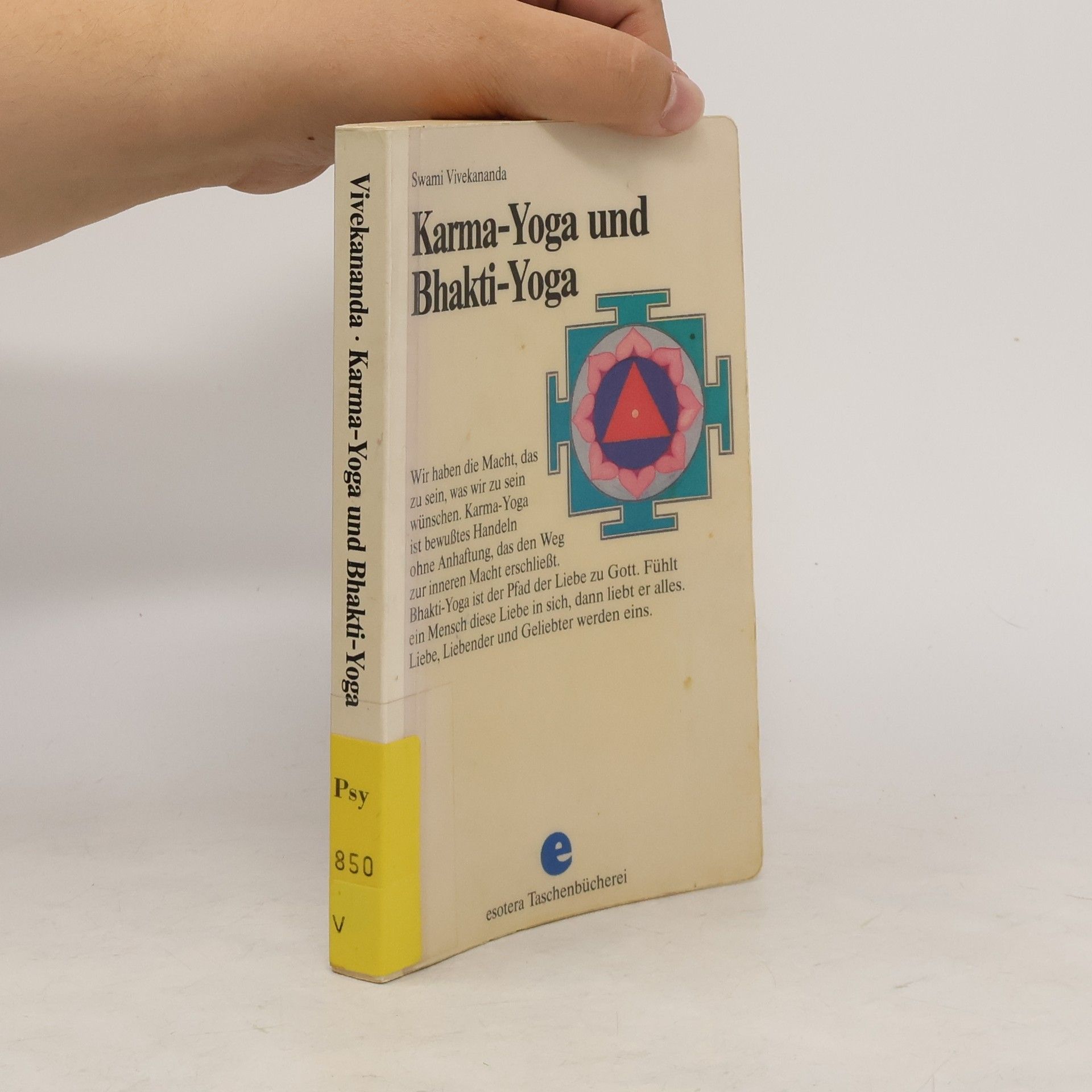 Svami Vivekananda Karma-Yoga und Bhakti-Yoga