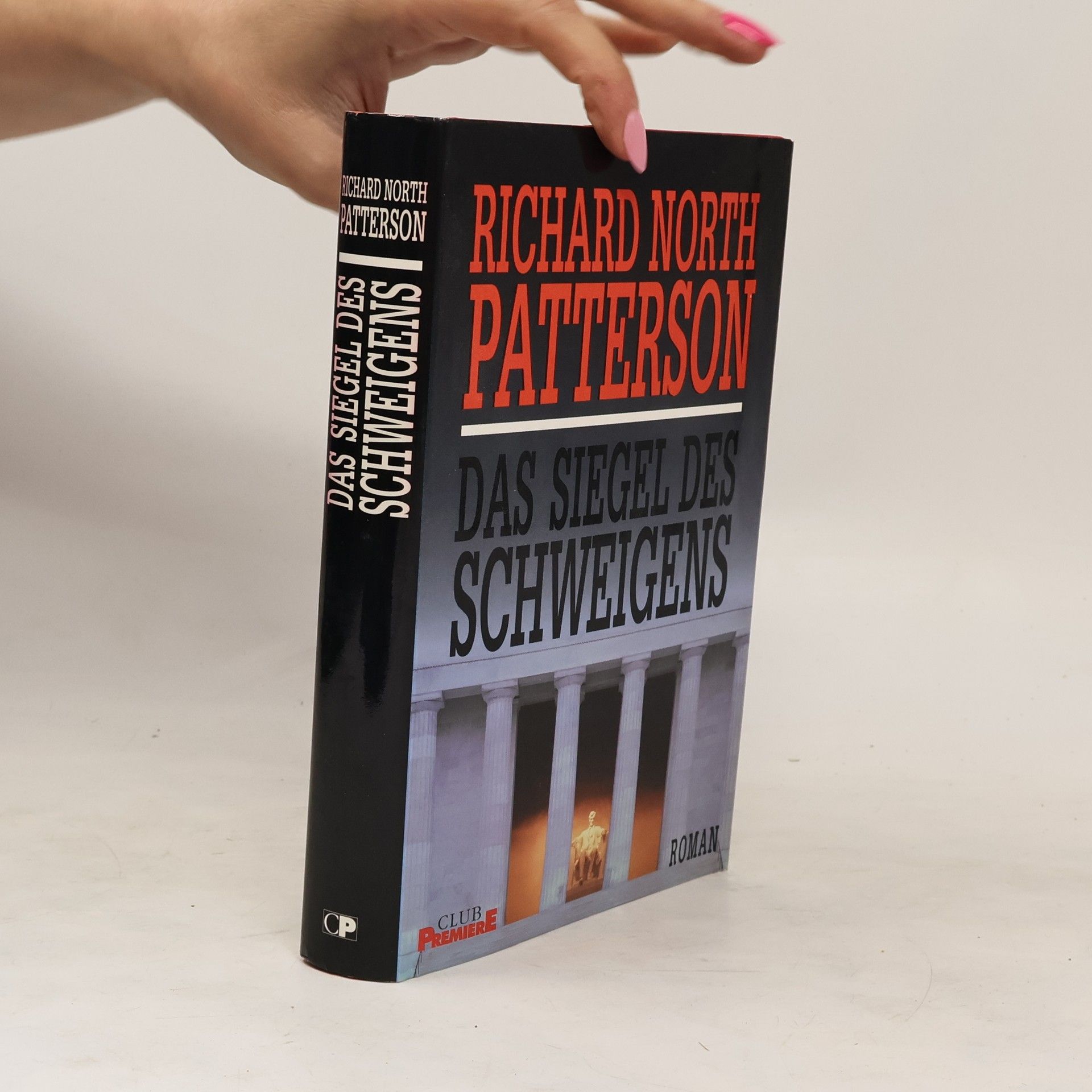 Richard North Patterson Das Siegel des Schweigens