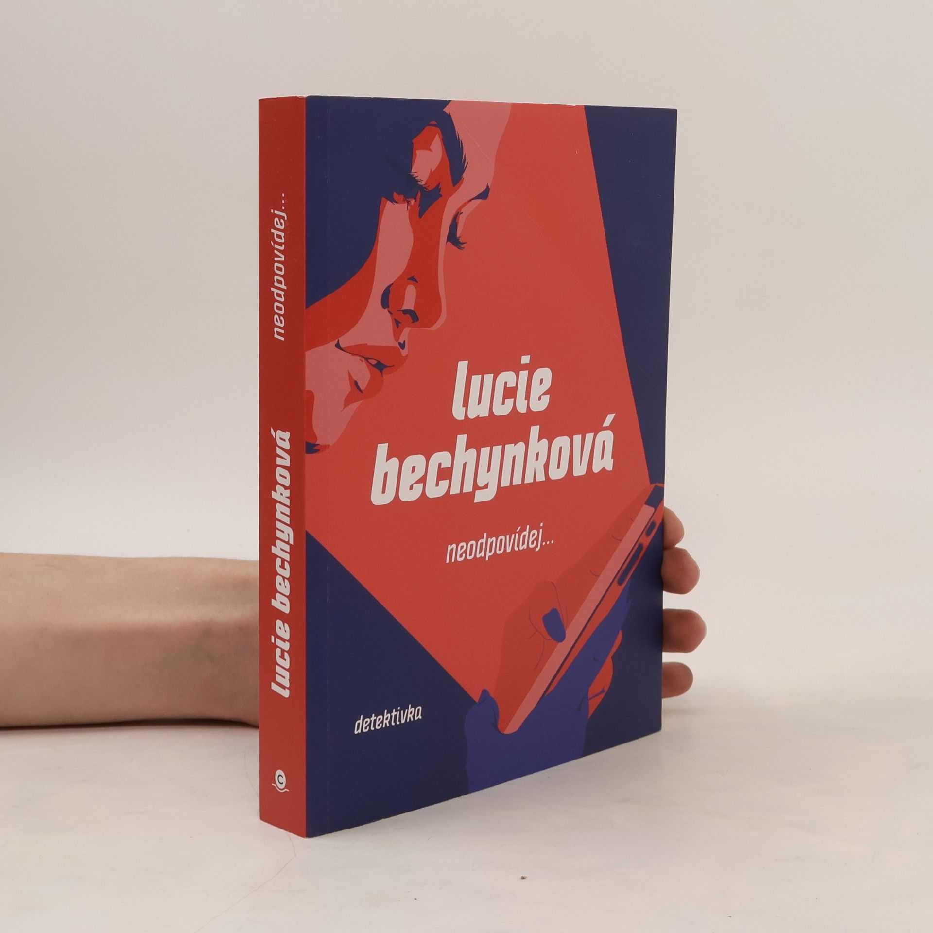Lucie Bechynková Neodpovídej...