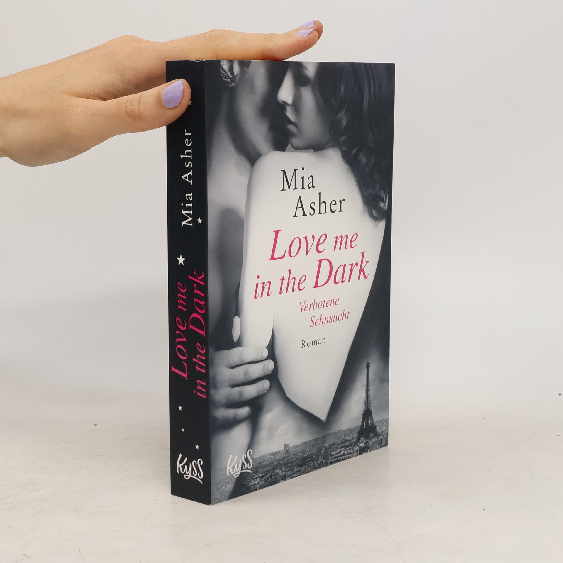 Mia Asher Love me in the dark – verbotene Sehnsucht