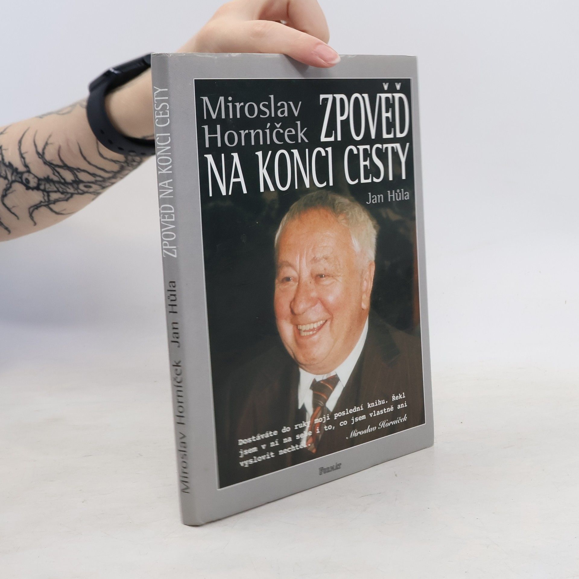 Miroslav Horníček Zpověď na konci cesty