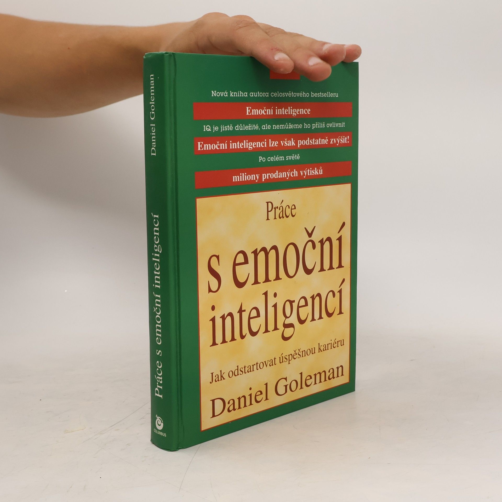 Daniel Goleman Práce s emoční inteligencí