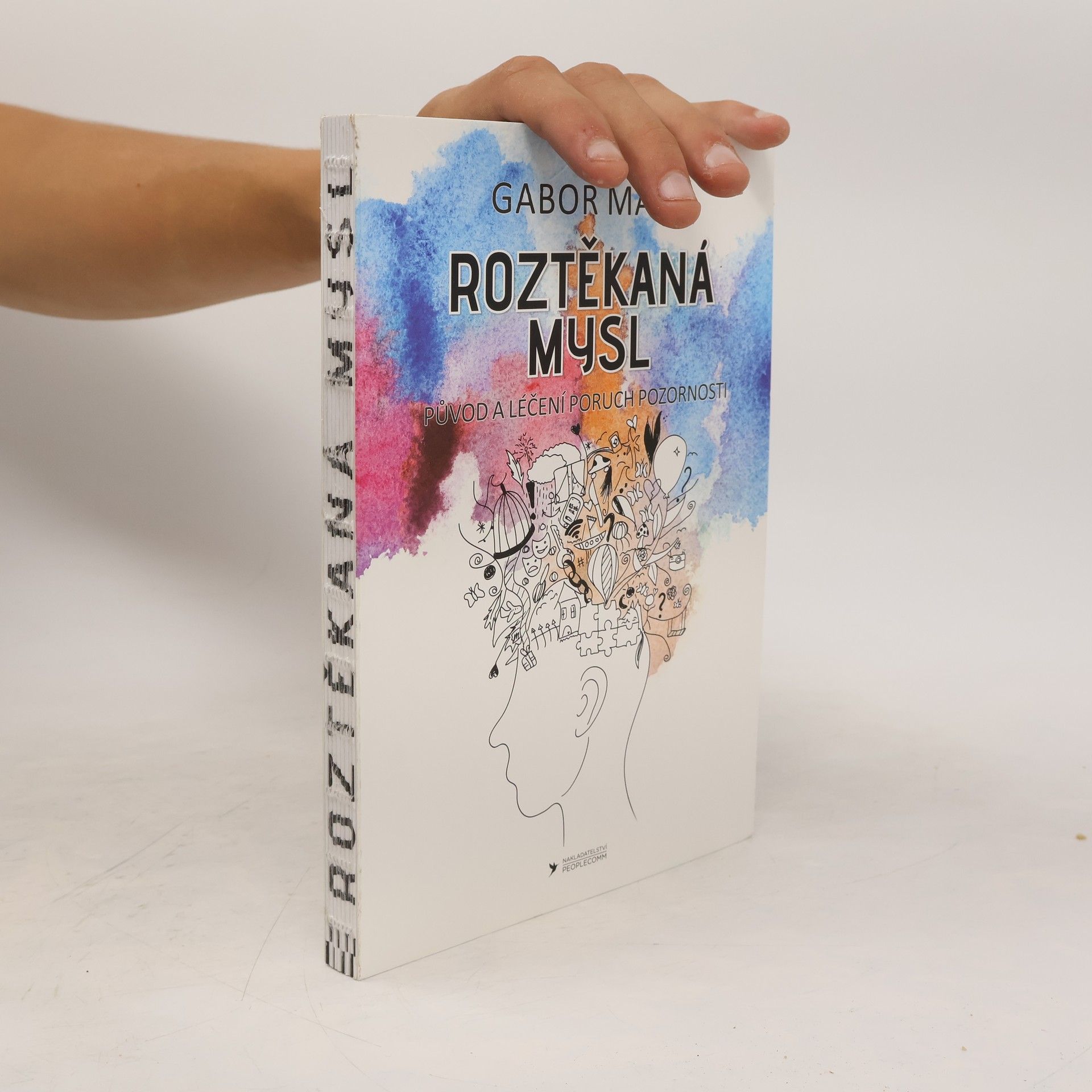 Gabor Maté Roztěkaná mysl