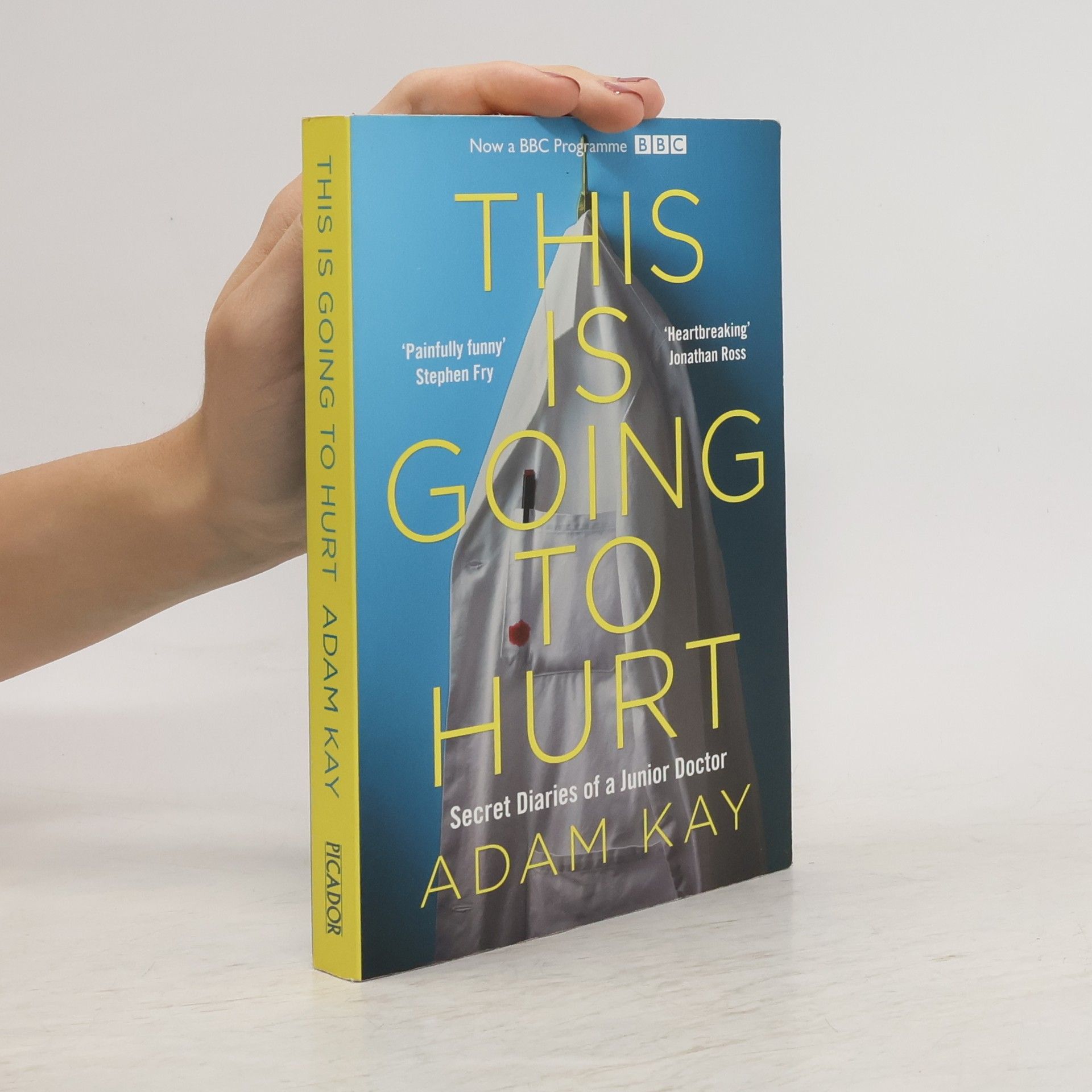 Adam Kay This is Going to Hurt: Secret Diaries of a Junior Doctor