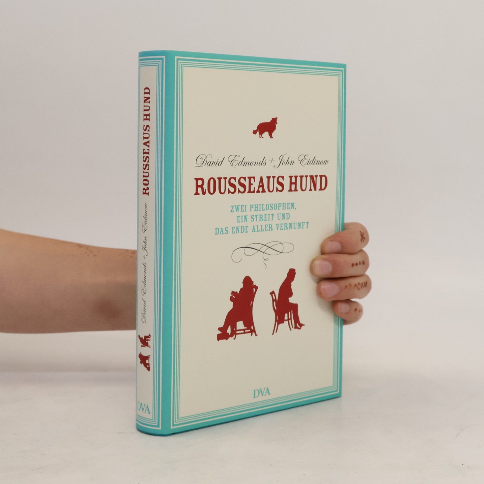 David Edmonds Rousseaus Hund