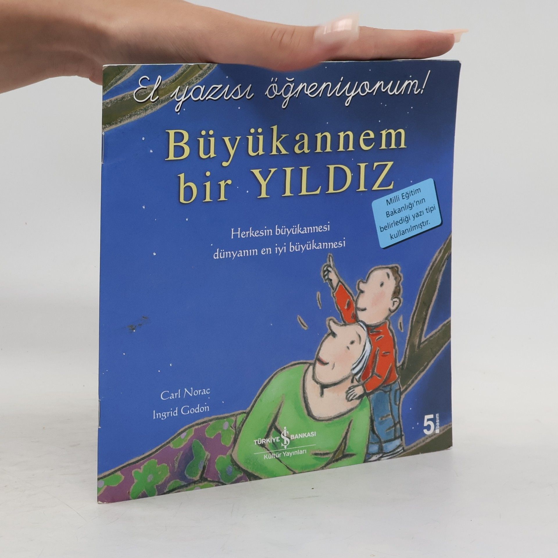 Carl Norac Büyükannem Bir Yildiz