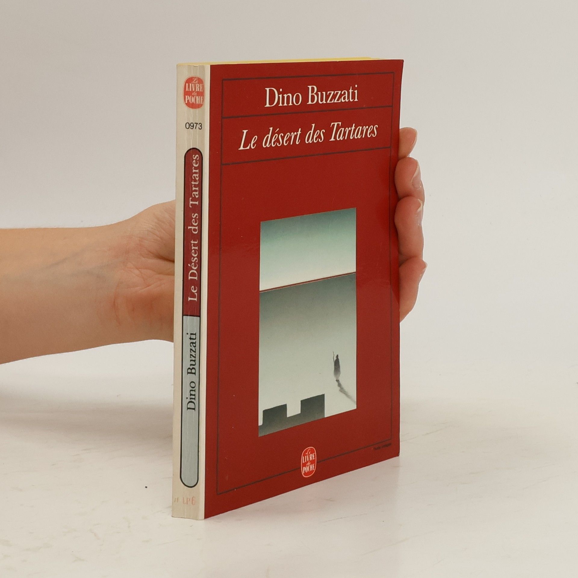 Dino Buzzati Le désert des Tartares