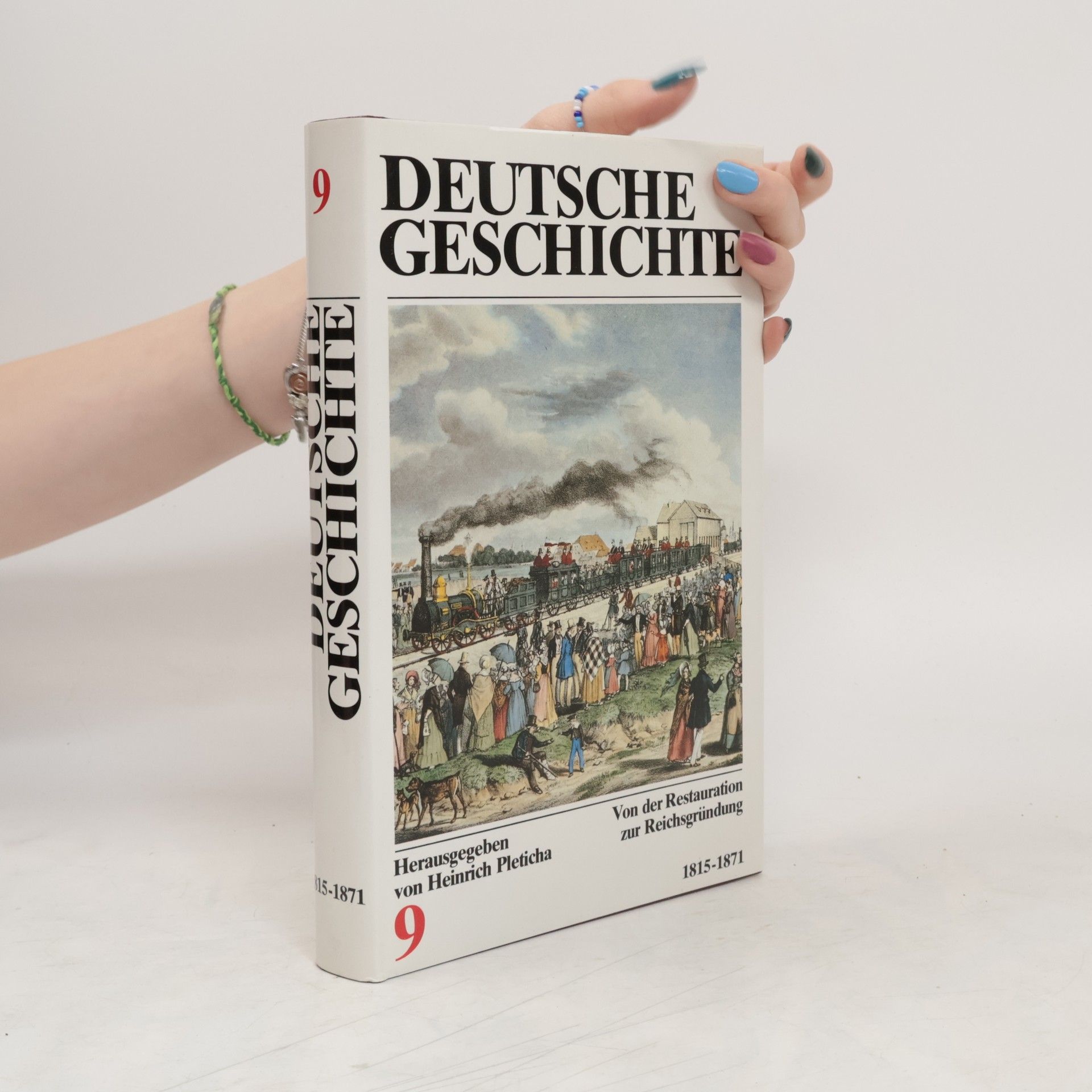 Collectif d'auteurs Deutsche Geschichte 9. 1815-1871