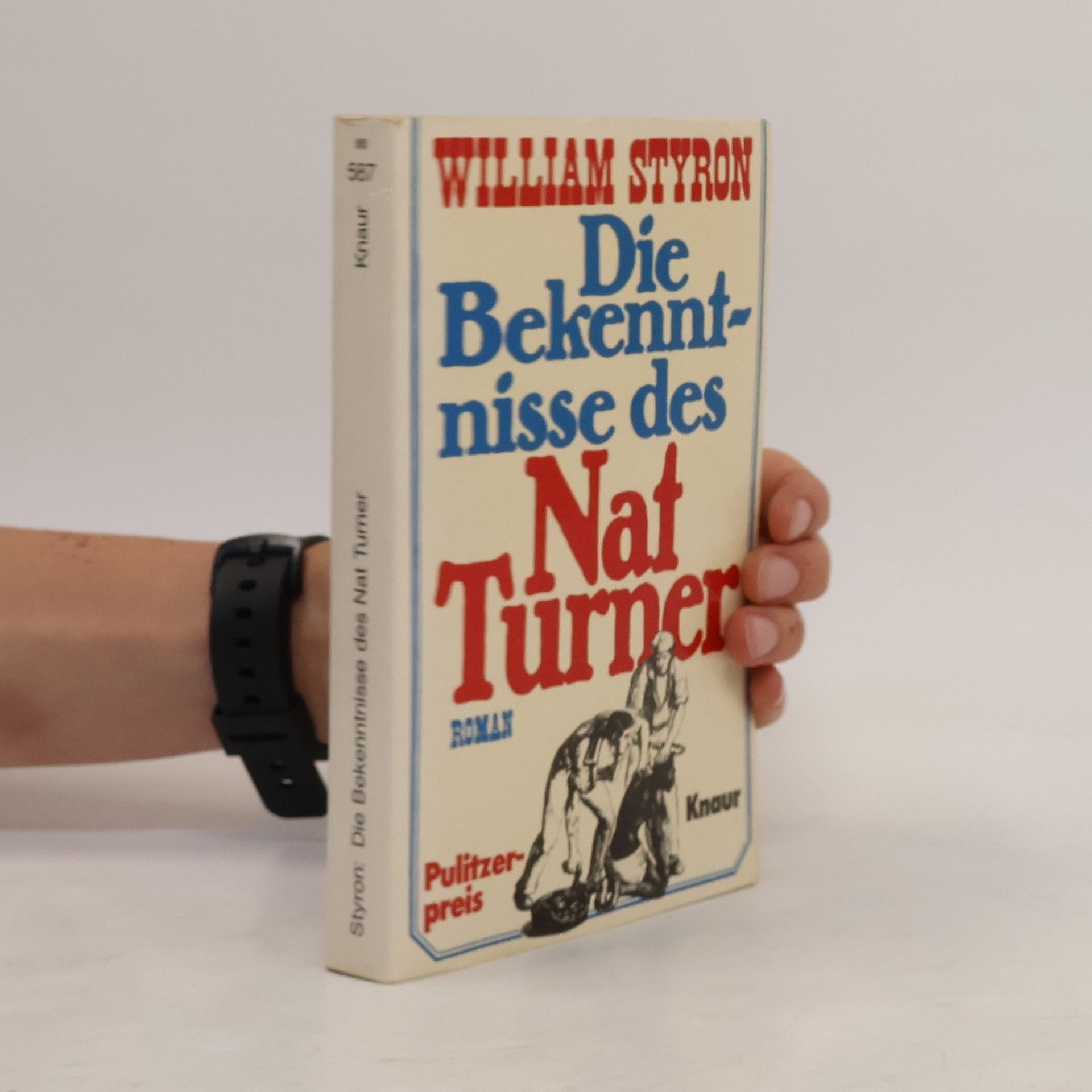 William Styron Die Bekenntnisse des Nat Turner
